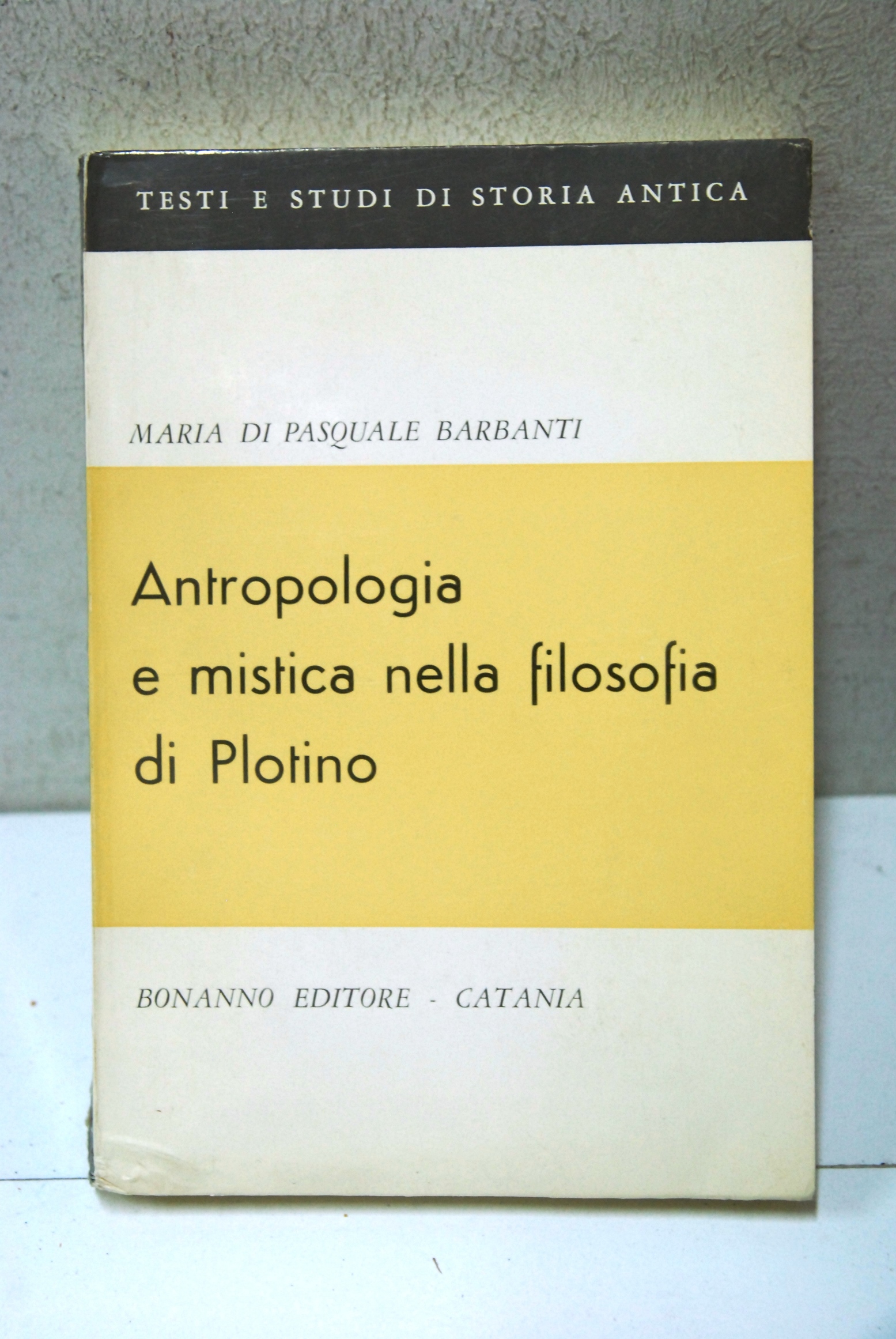 Antropologia e mistica nella filosofia di plotino