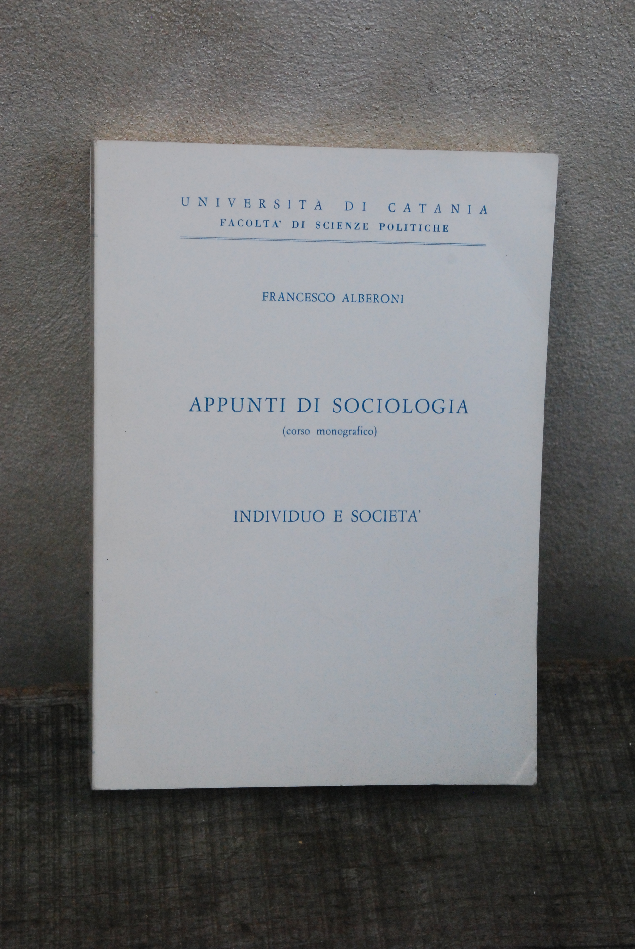 appunti di sociologia corso monografico individuo e società NUOVO