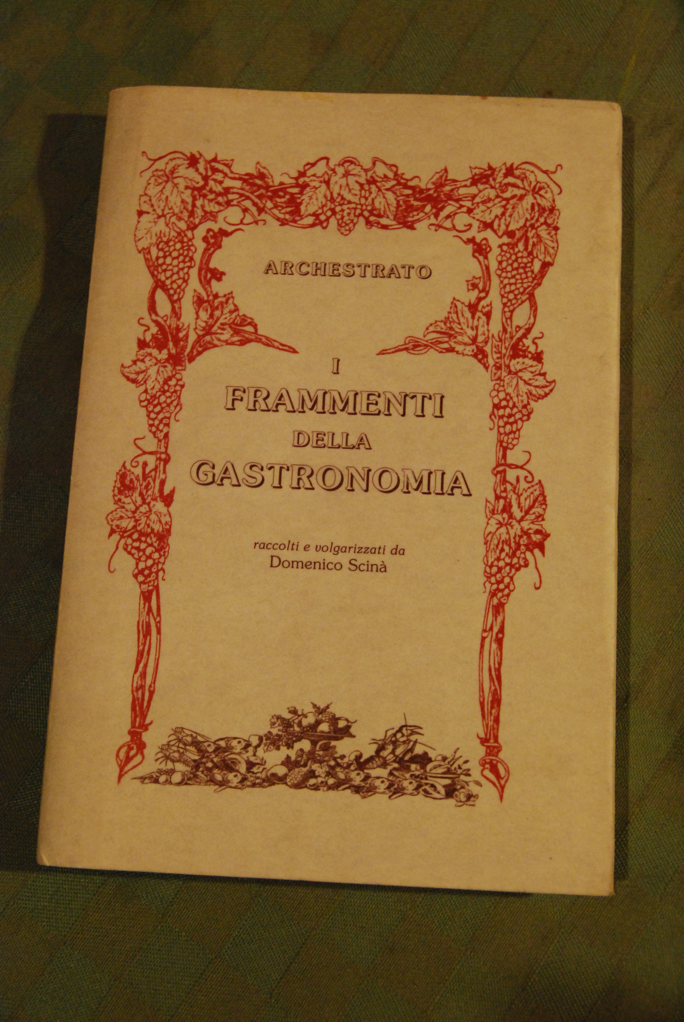 ARCHESTRATO i frammenti della gastronomia NUOVISSIMO