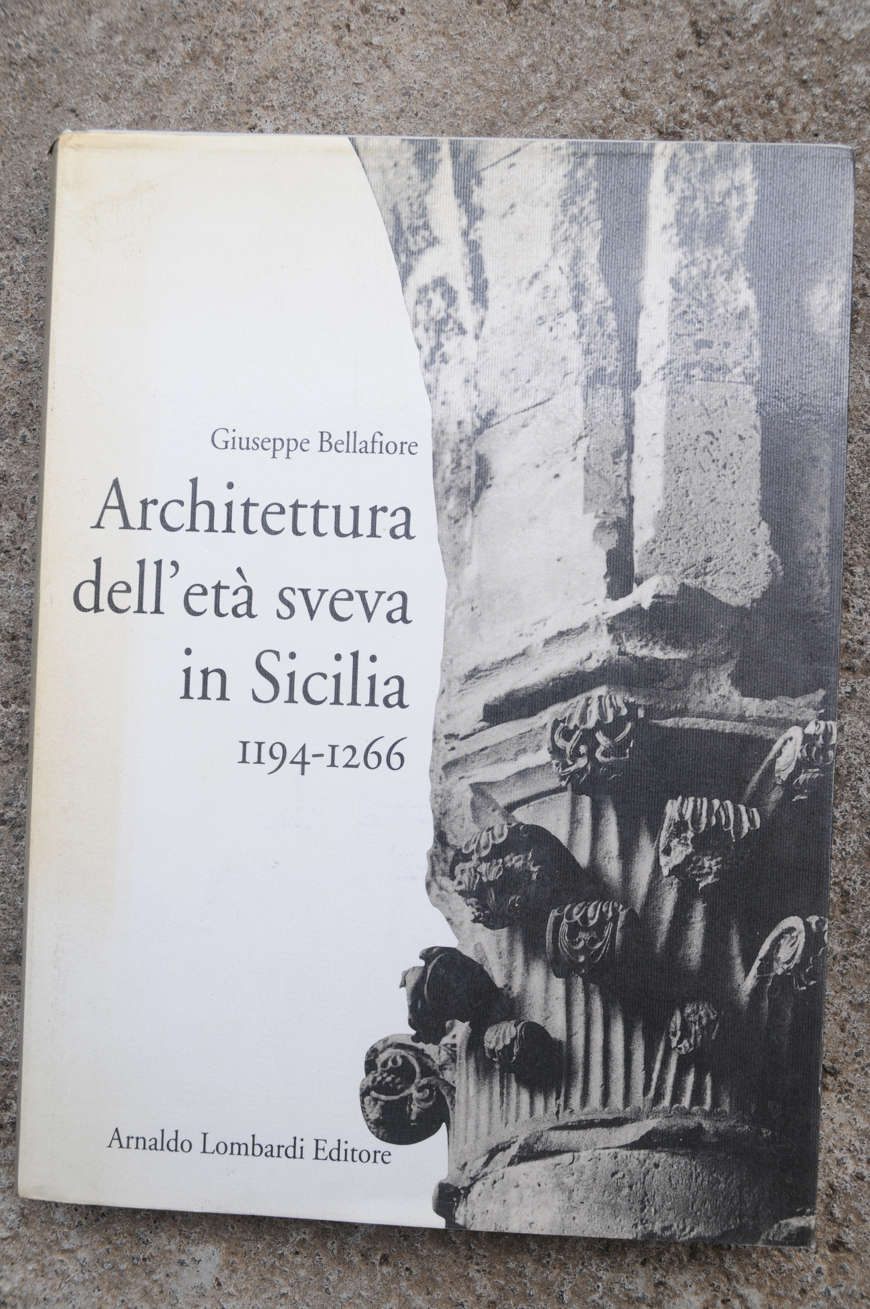 architettura dell'età sveva in sicilia 1194 1266 NUOVISSIMO