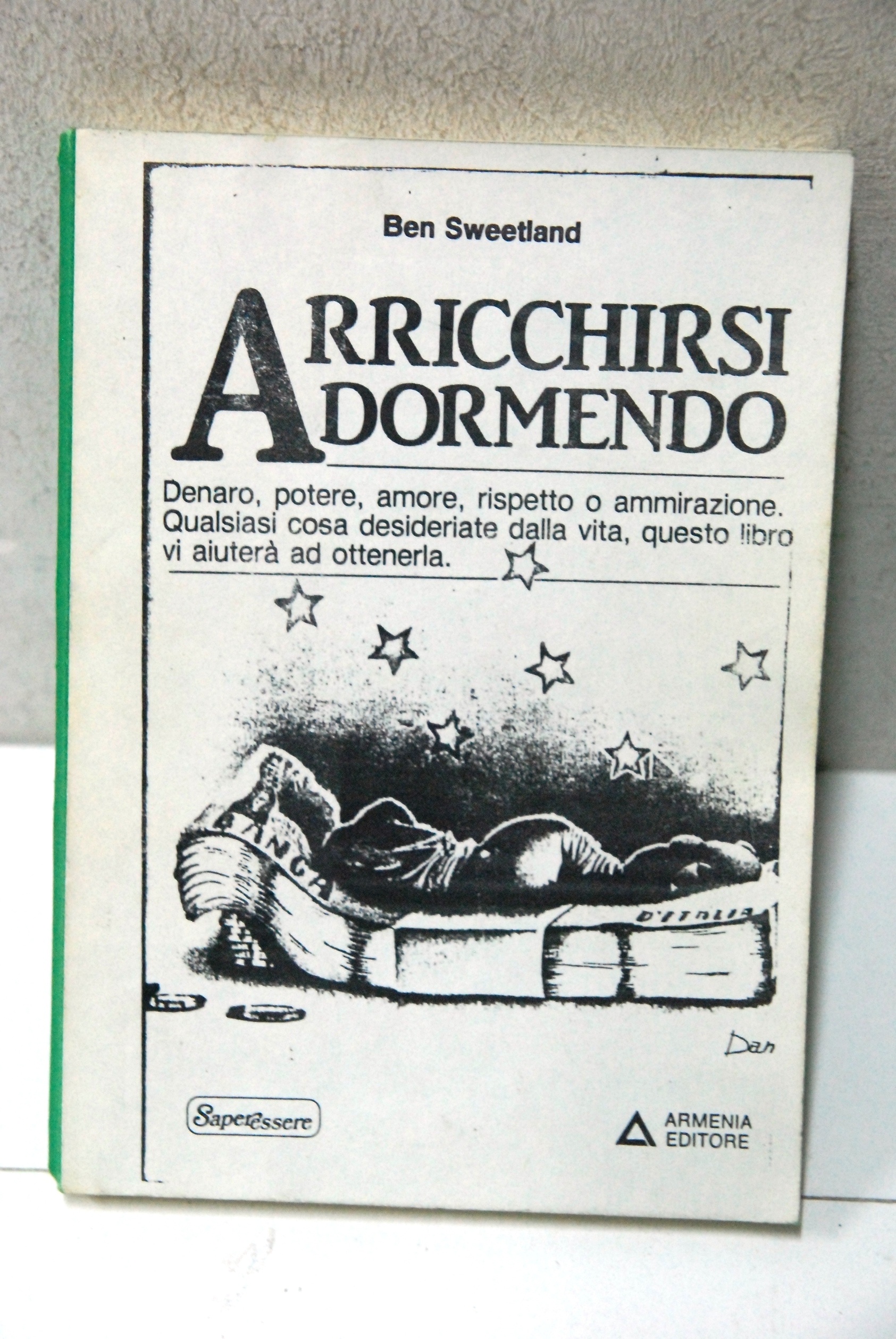 arricchirsi dormendo (fotocopie rilegate)