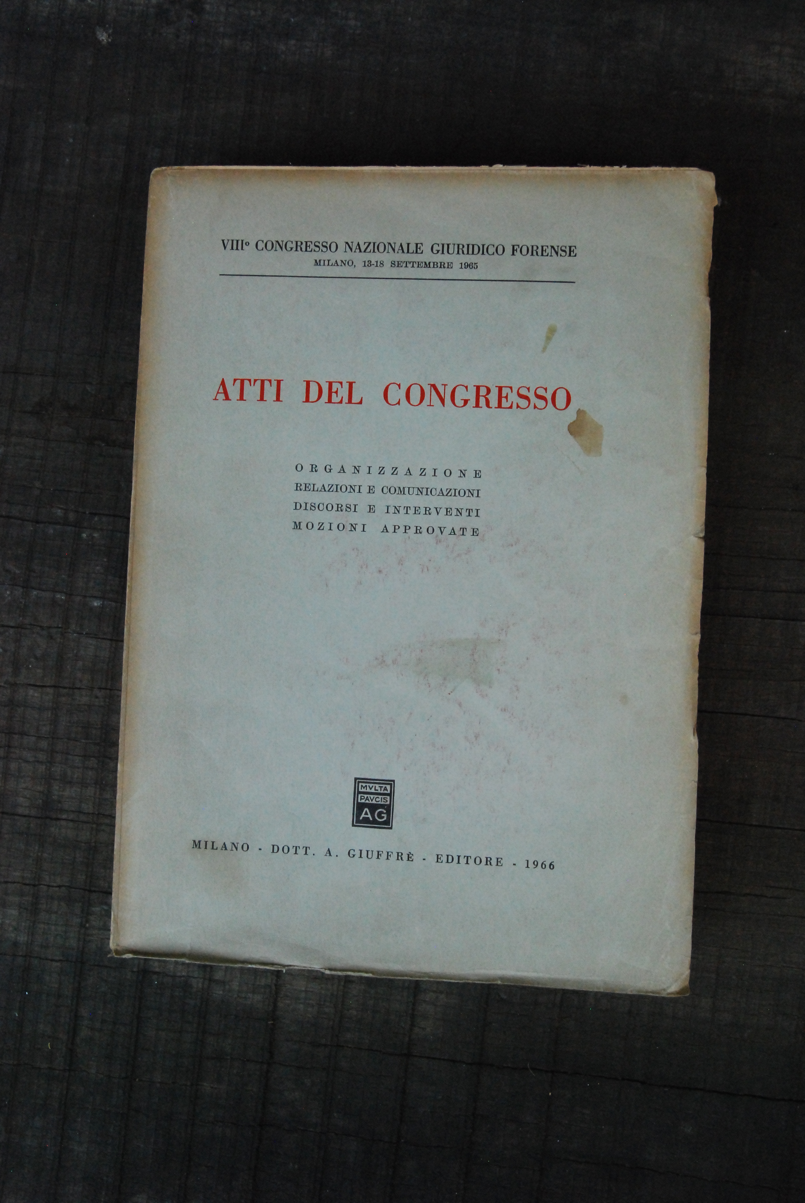 atti del viii congresso nazionale giuridico forense