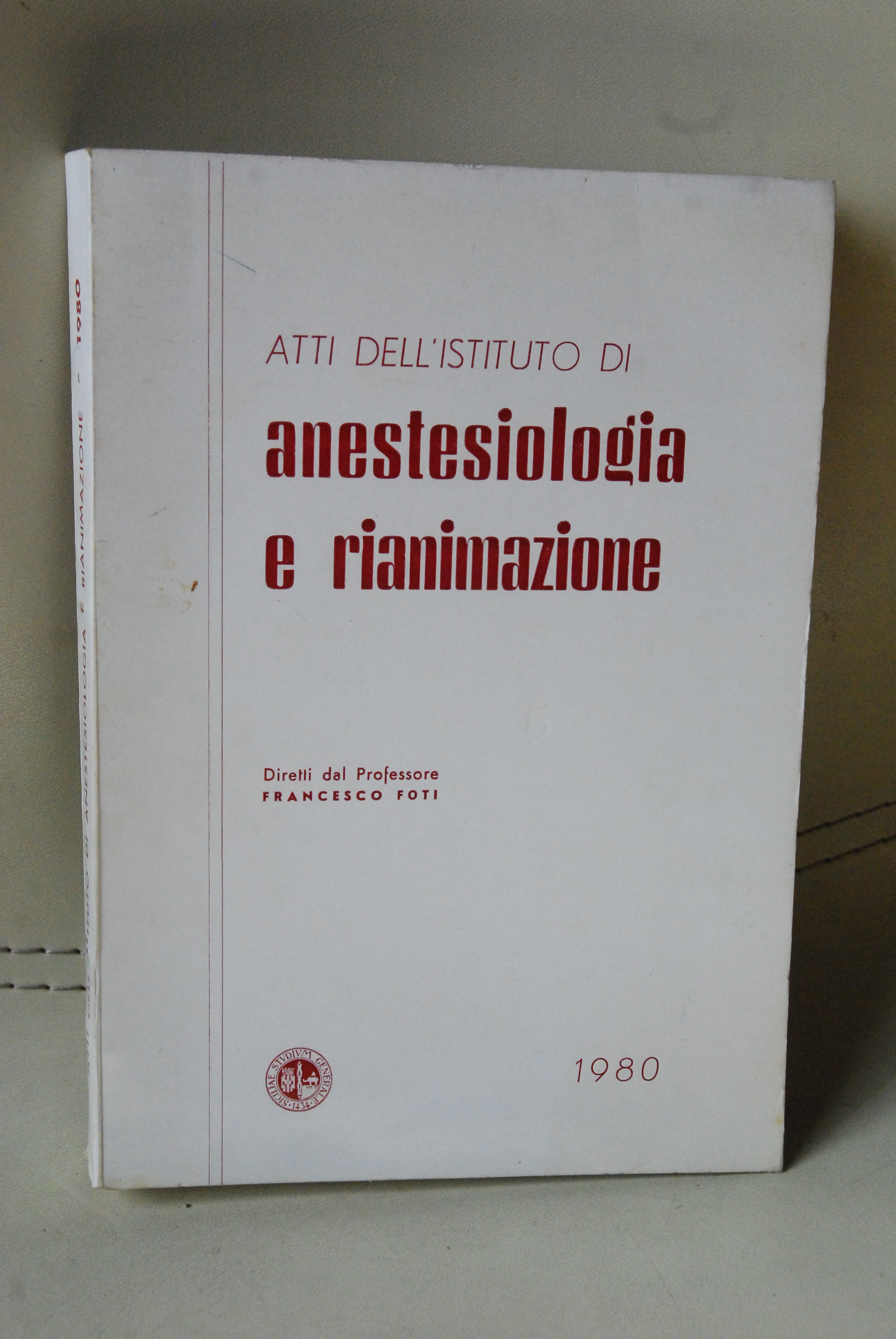 atti dell'istituto di anestesiologia e rianimazione