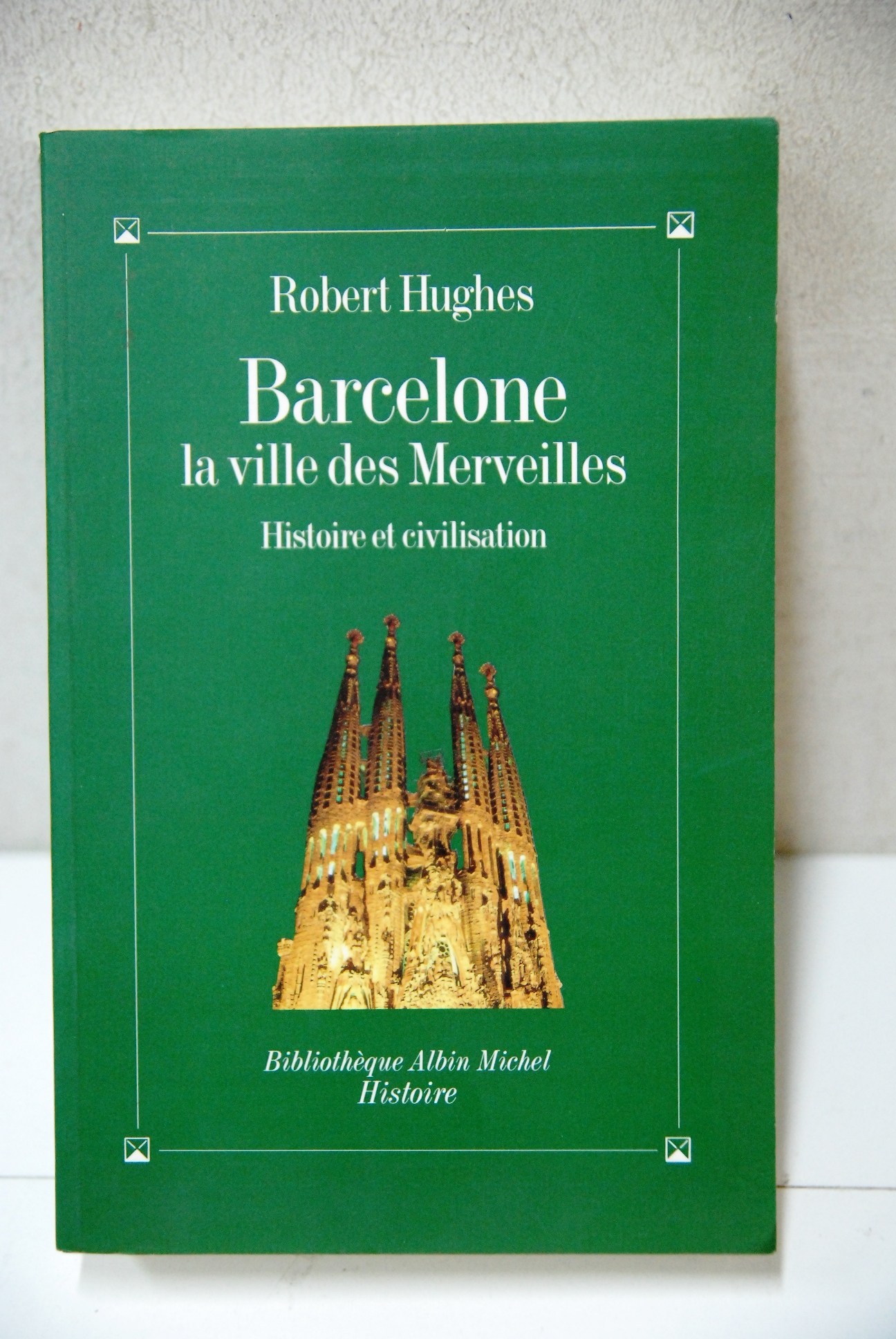 barcelone la ville des merveilles histoire et civilisation NUOVO