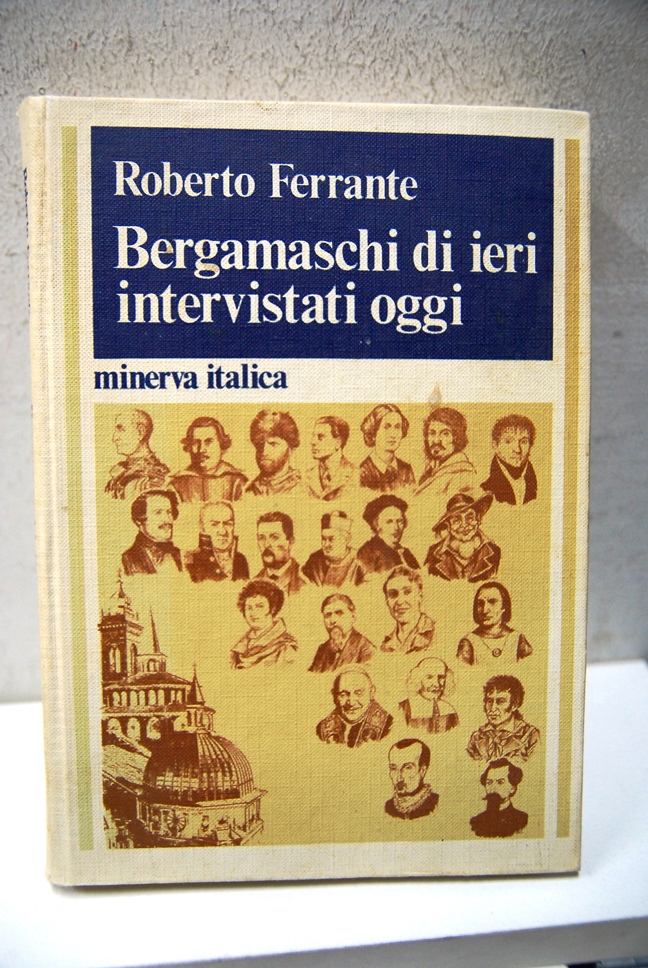Bergamaschi di ieri intervistati oggi