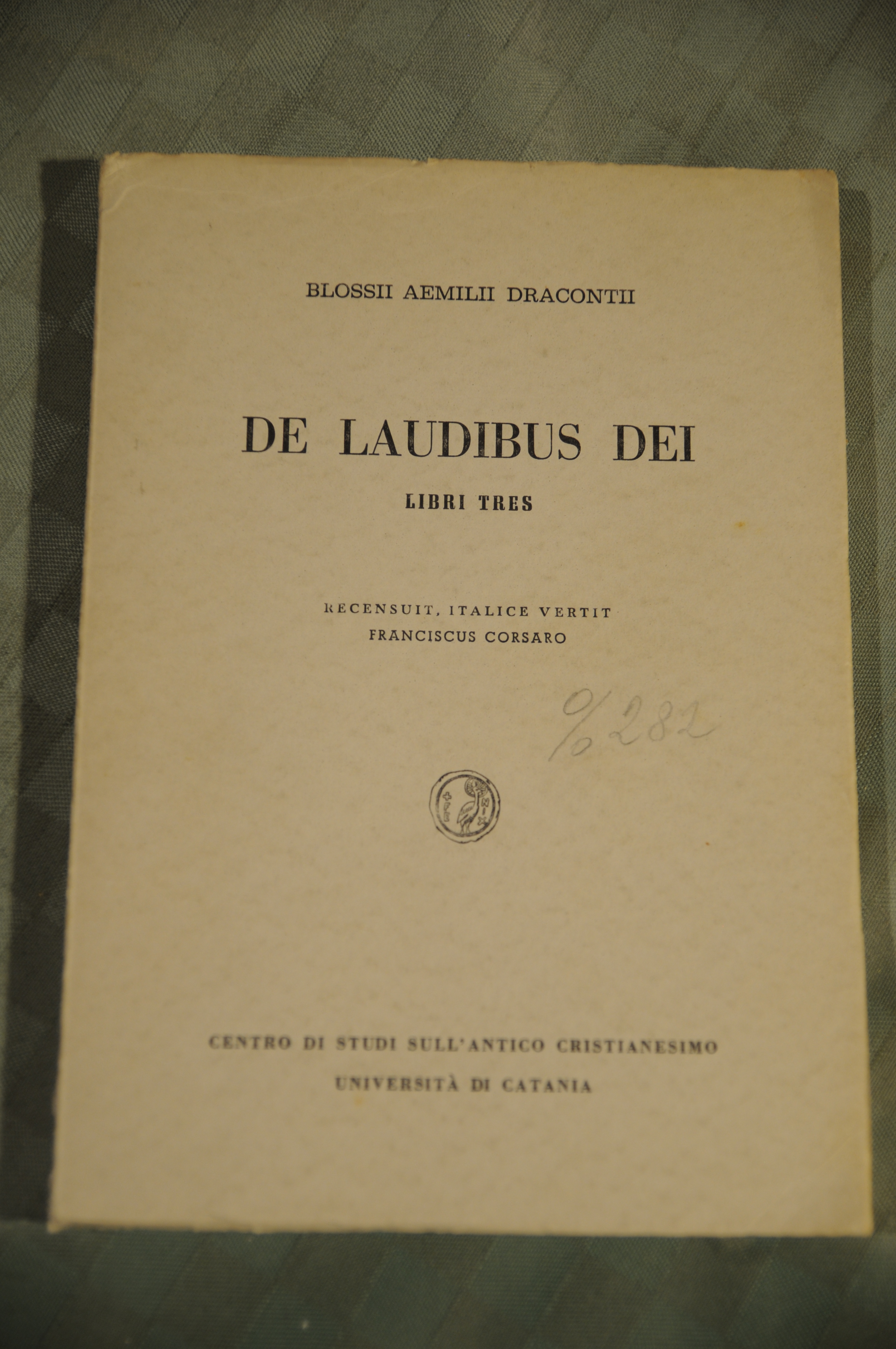 blossii aemilii dracontii de laudibus dei librei tres