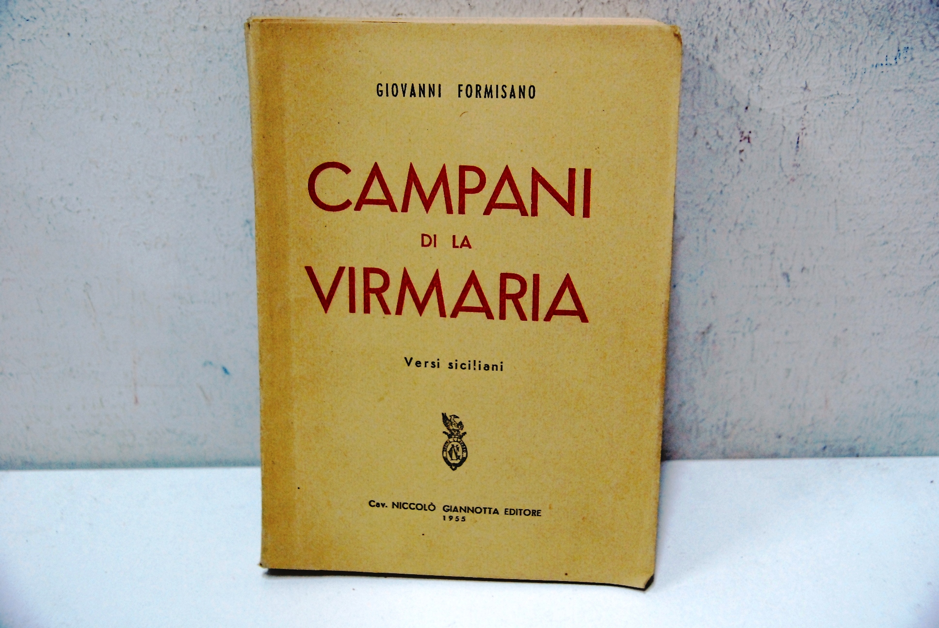 Campani di la virmania, versi siciliani