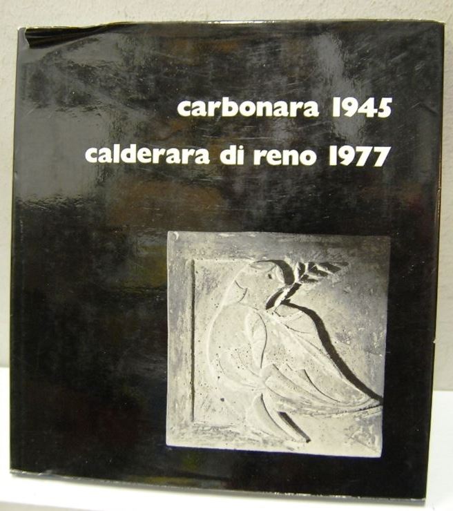 Carbonara 1945, Calderara di Reno 1977, carta cancelleria
