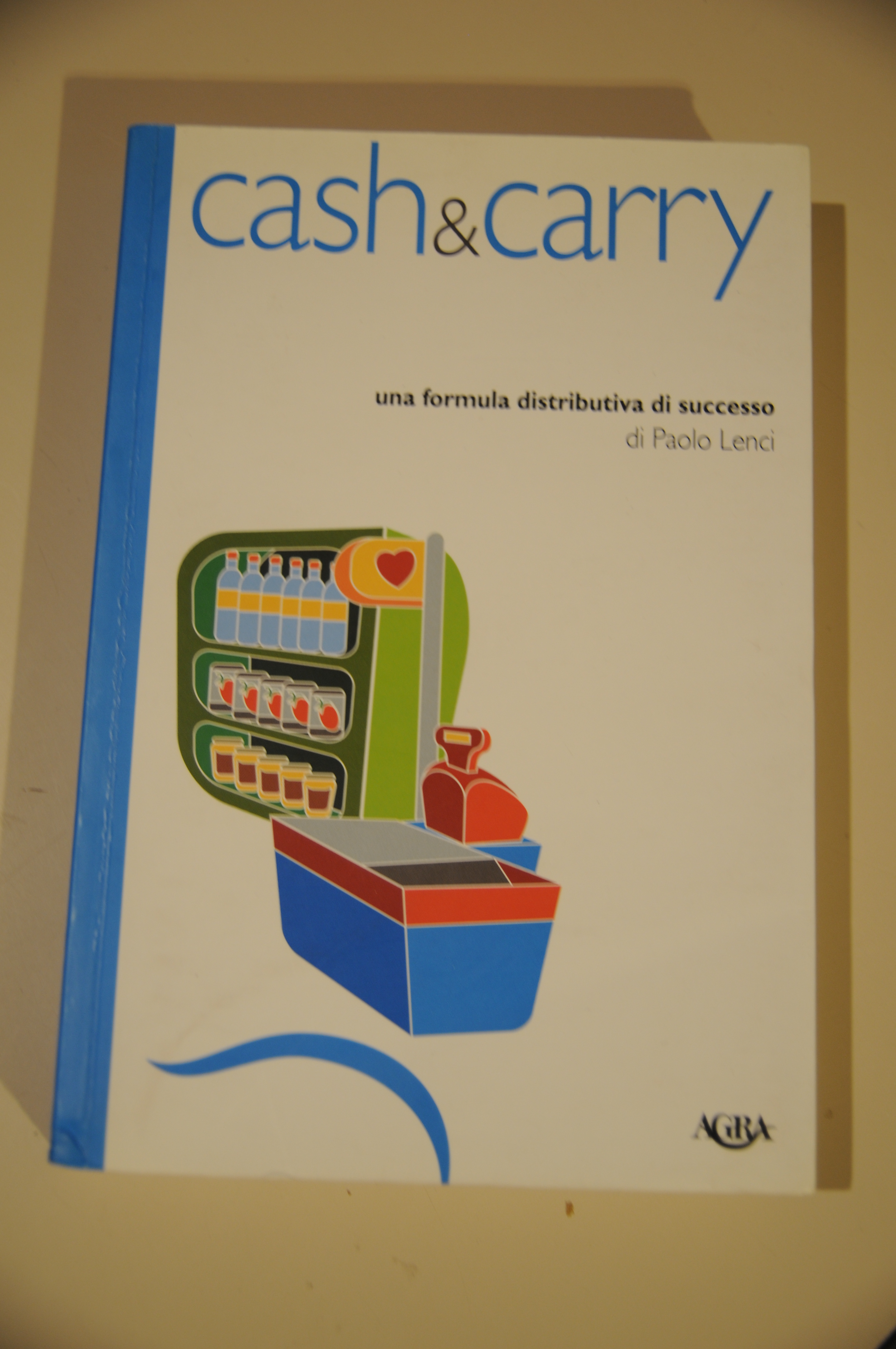 cash and carry una formula distributiva di successo NUOVO
