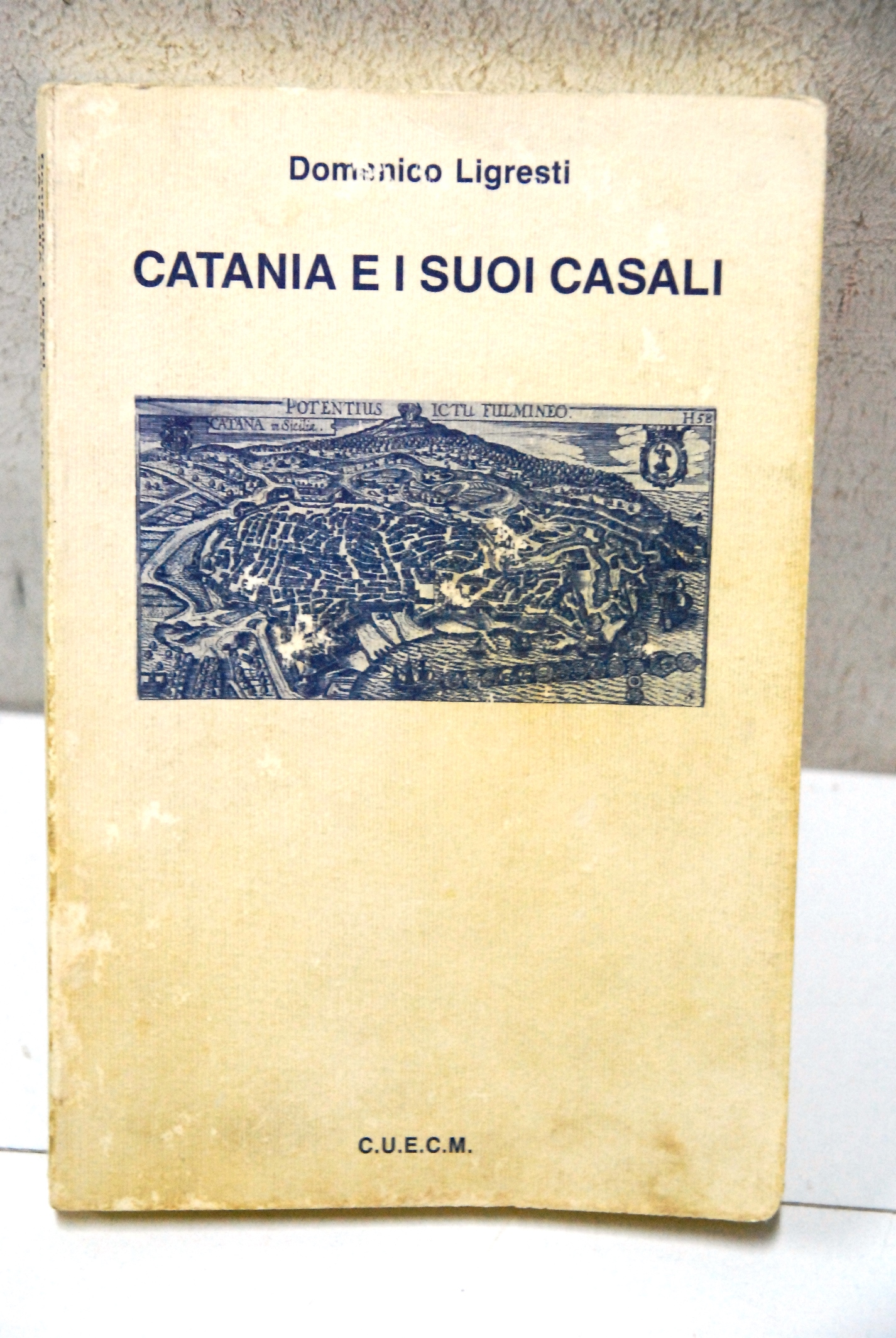 catania e i suoi casali (sottolineature a matita)