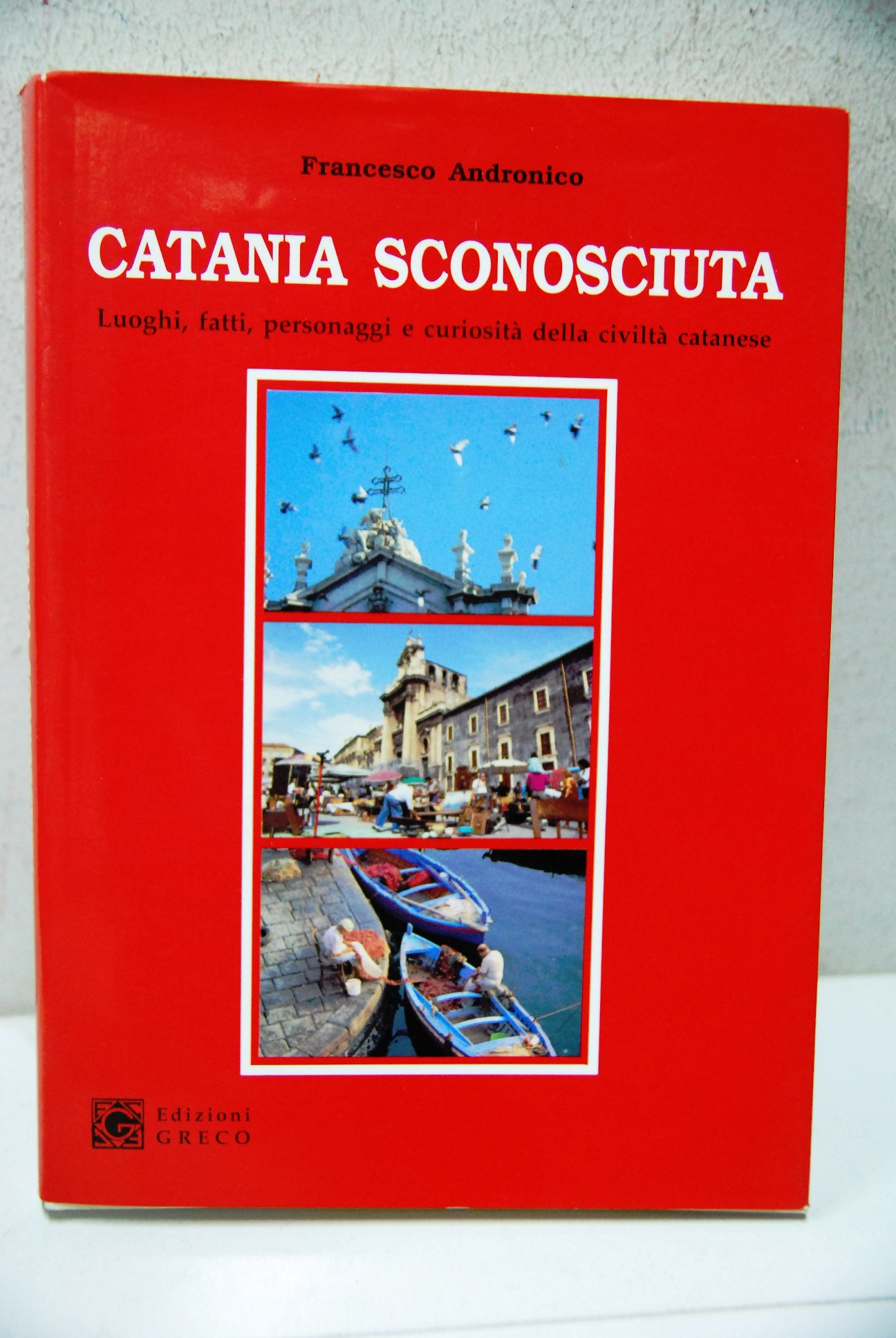 Catania Sconosciuta