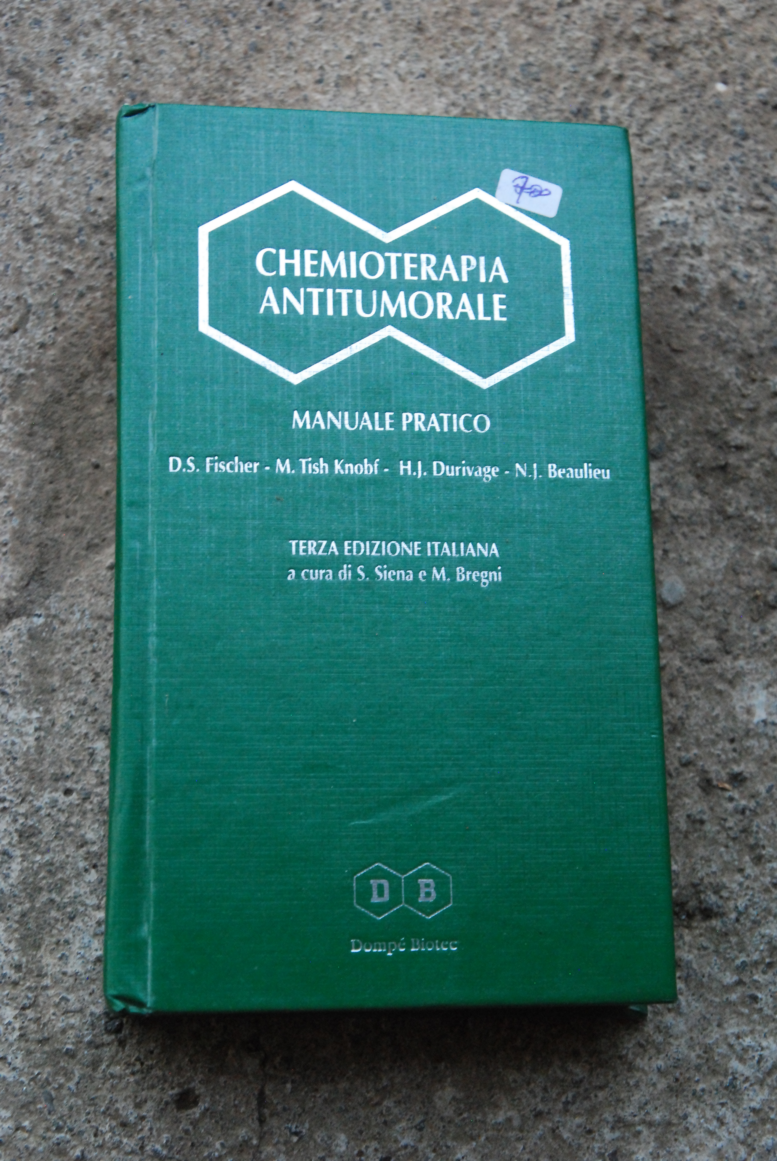 CHEMIOterapia antitumorale manuale pratico 3 ed. ital.