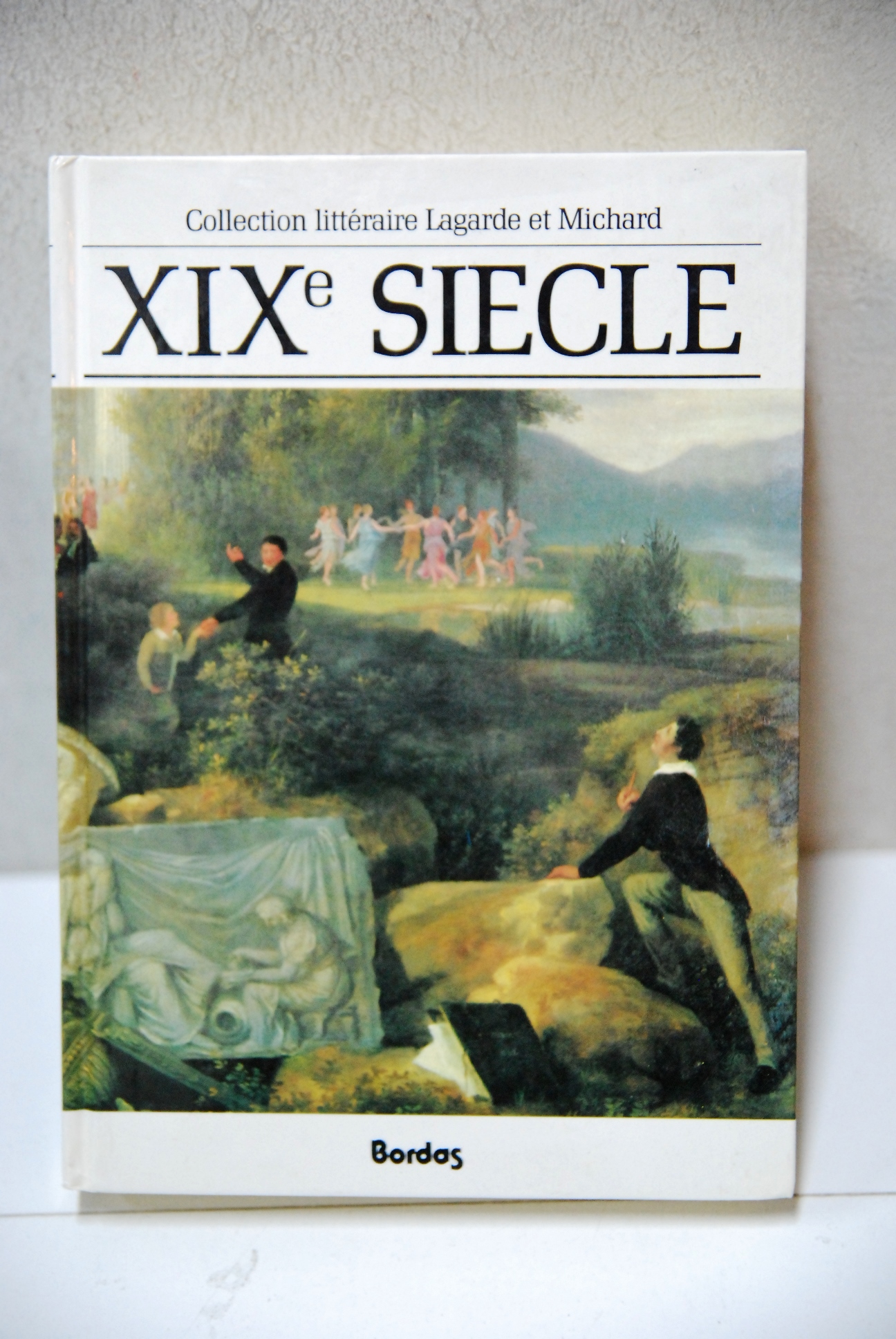 collection litteraire lagarde et michard xix siecle NUOVO