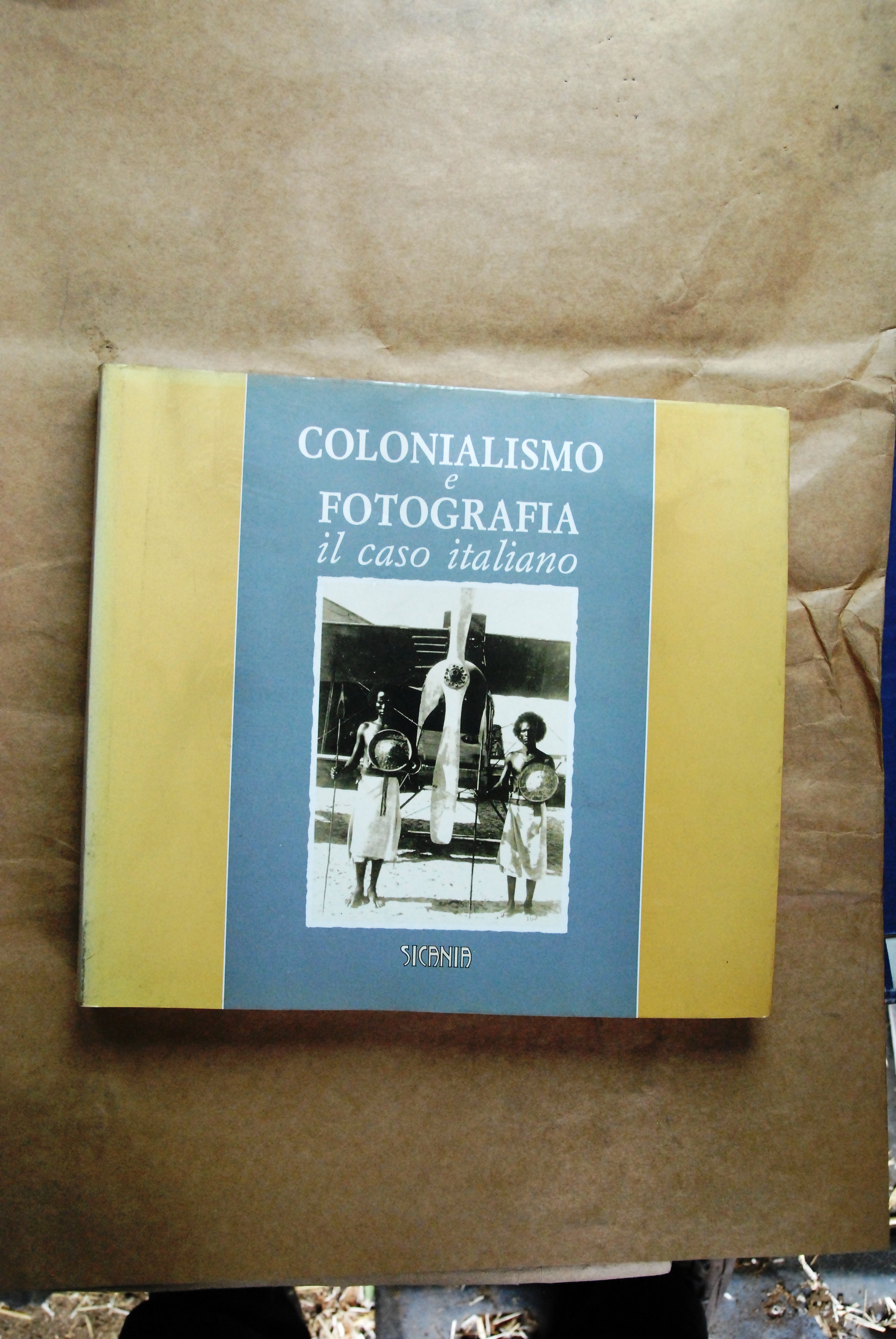 COLONIALISMO e fotografia il caso italiano NUOVISSIMO