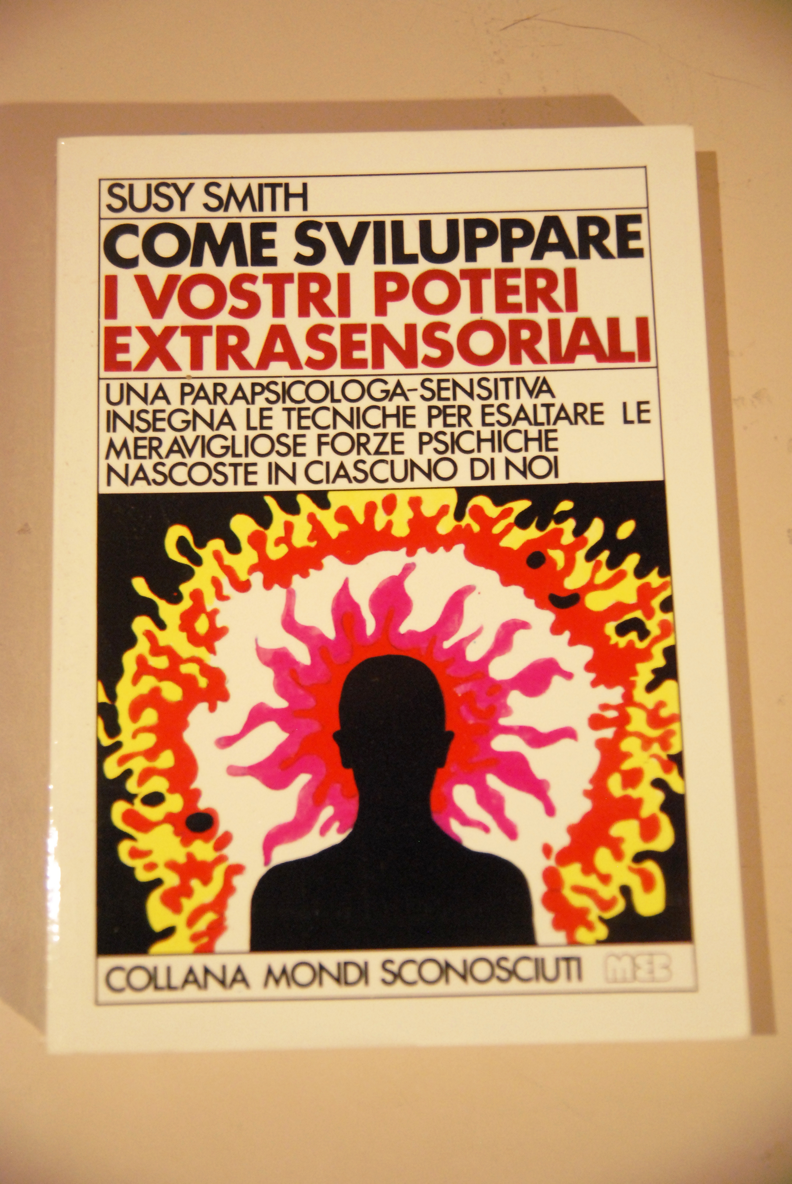 come sviluppare i vostri poteri extrasensoriali 1 ed