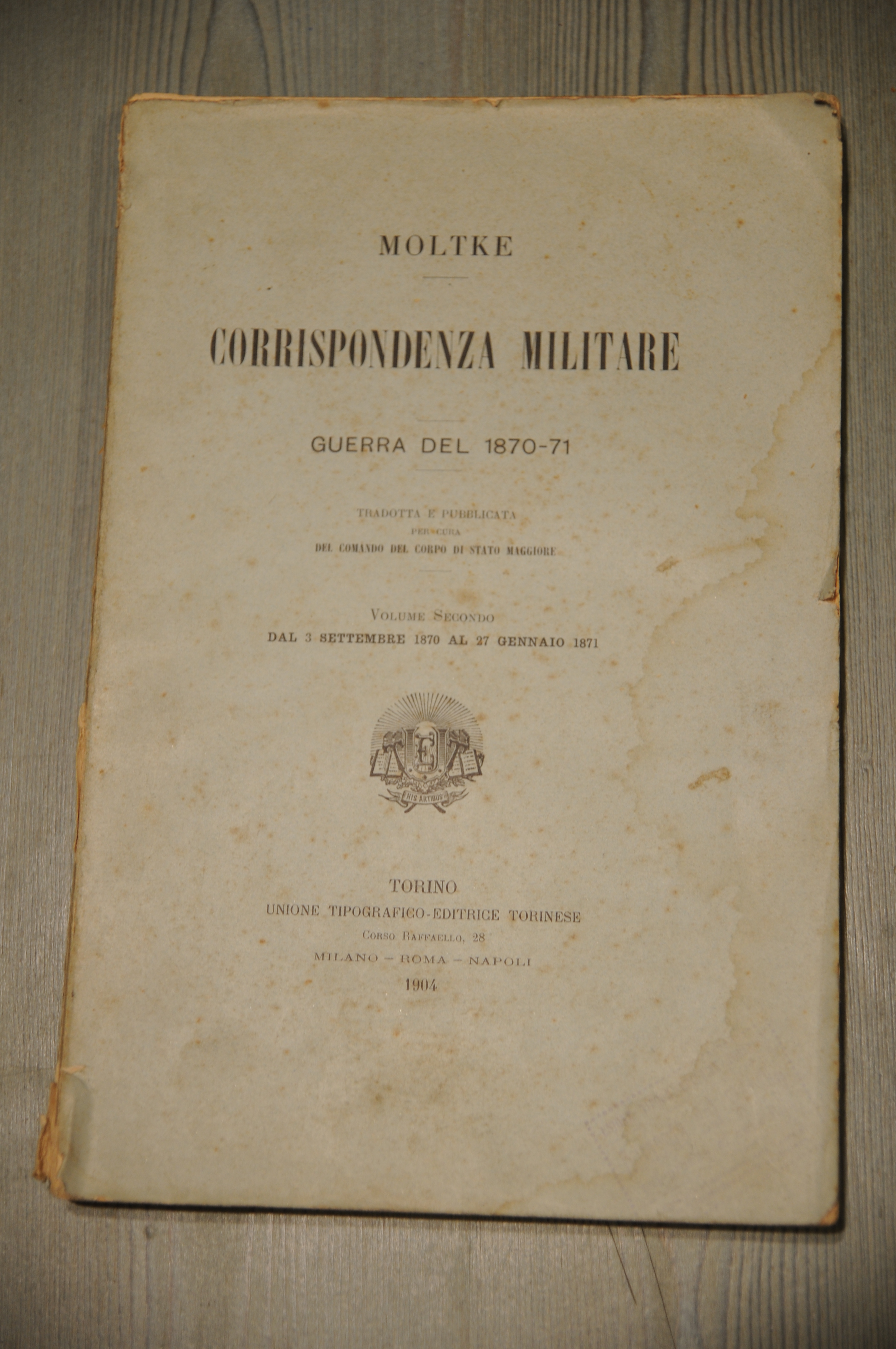 corrispondenza militare guerra del 1870 1871 vol. secondo NUOVO
