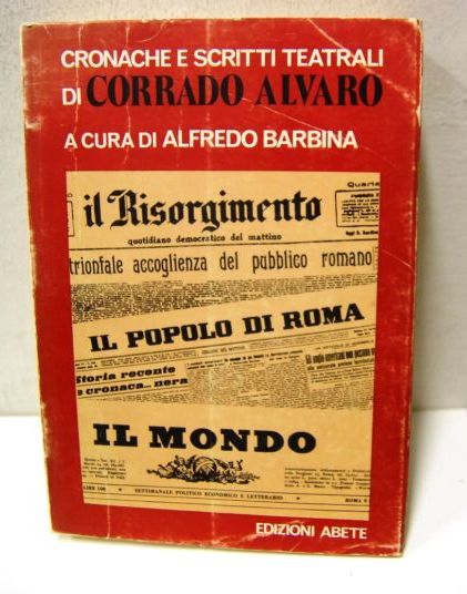 Cronache e scritti teatrali di Corrado Alvaro