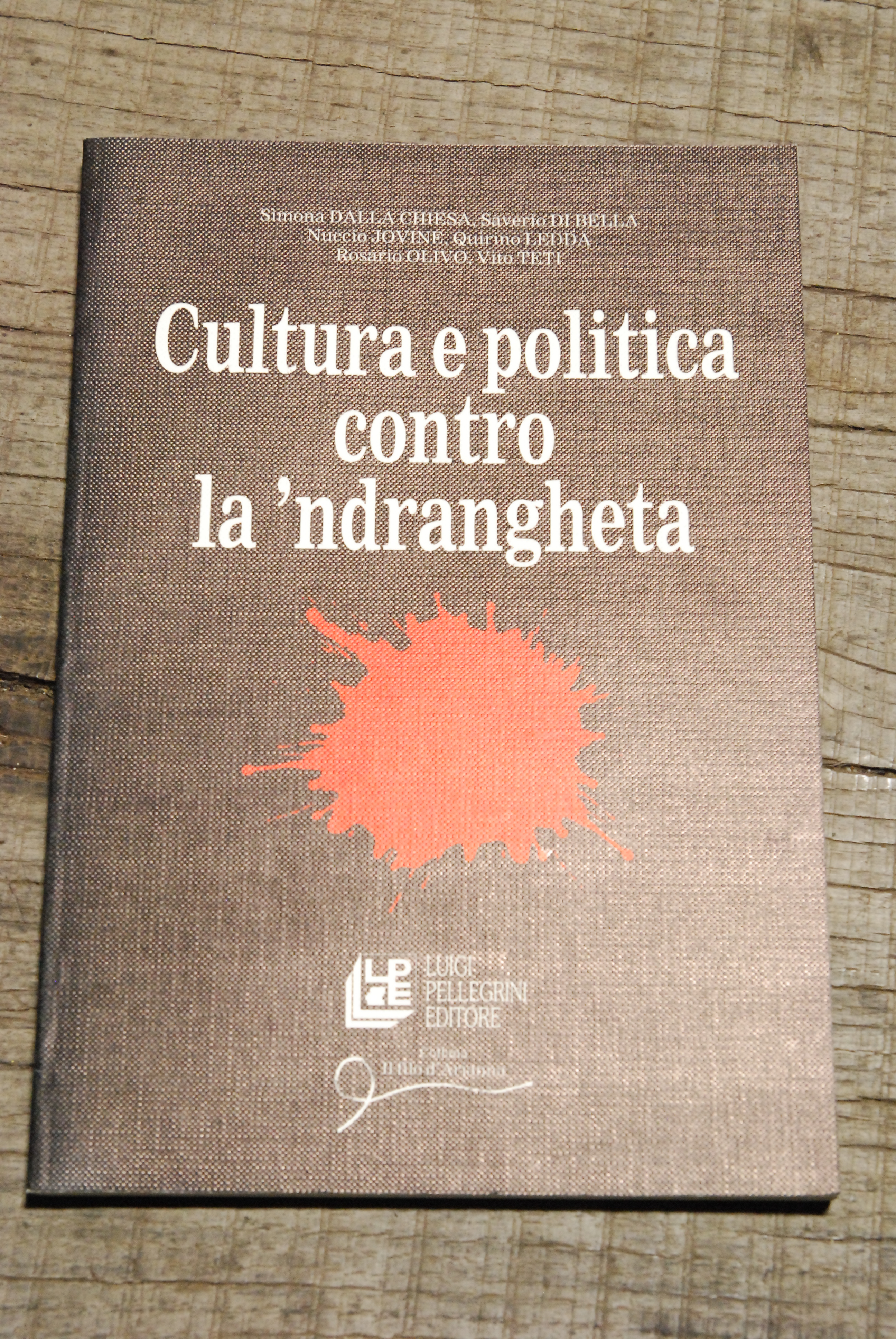 cultura e politica contro la 'ndrangheta NUOVISSIMO