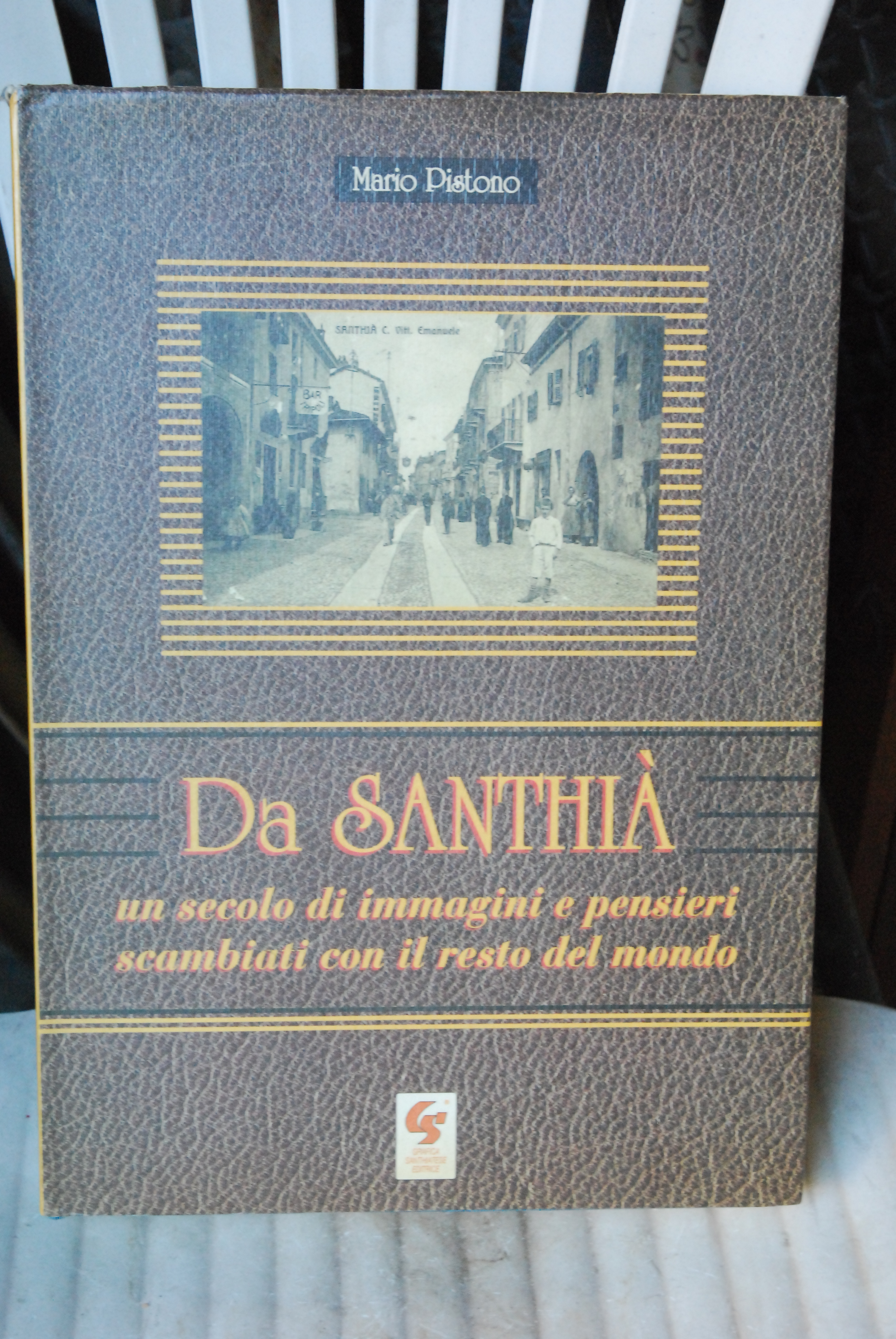 da santhià UN SECOLO DI immagini e pensieri scambiati con …