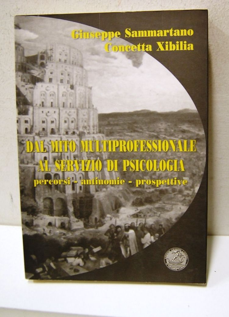 Dal Mito Multiprofessionale al Servizio di Psicologia