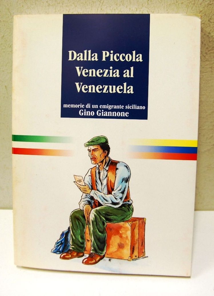 Dalla Piccola Venezia al Venezuela