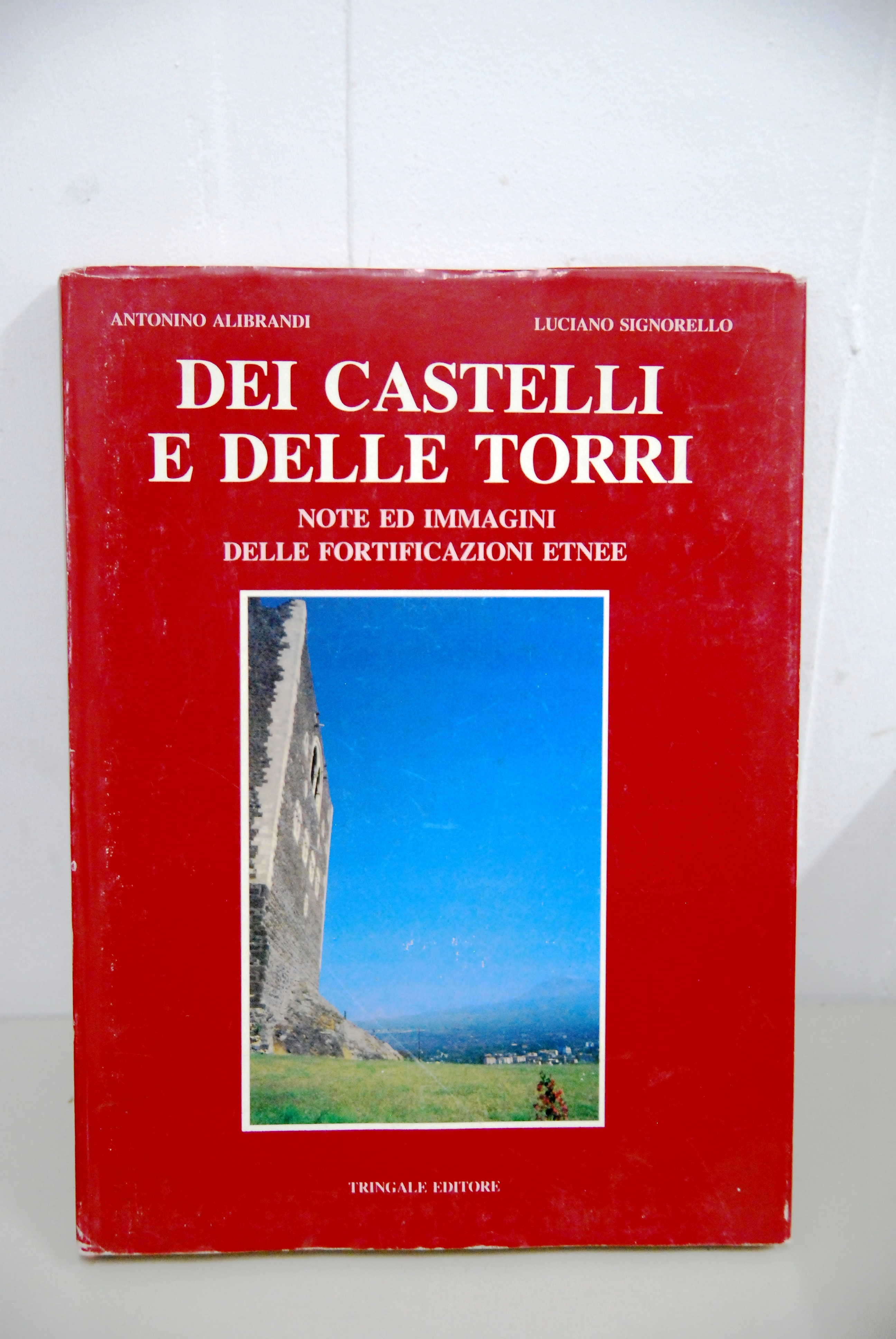 dei castelli e delle torri fortificazioni etnee NUOVO