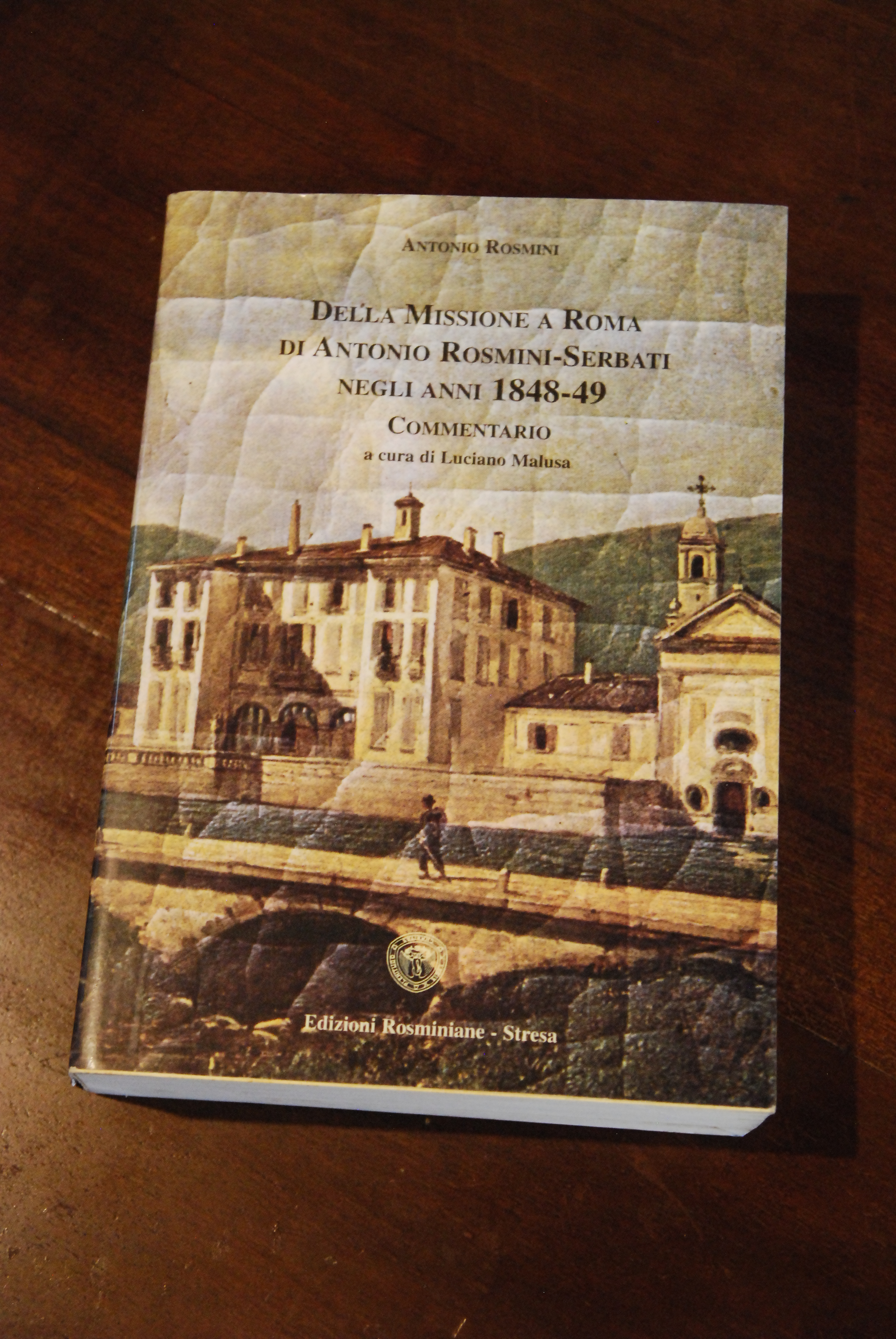 DELLA MISSIONE A ROMA DI ANTONIO ROSMINI SERBATI NEGLI ANNI …