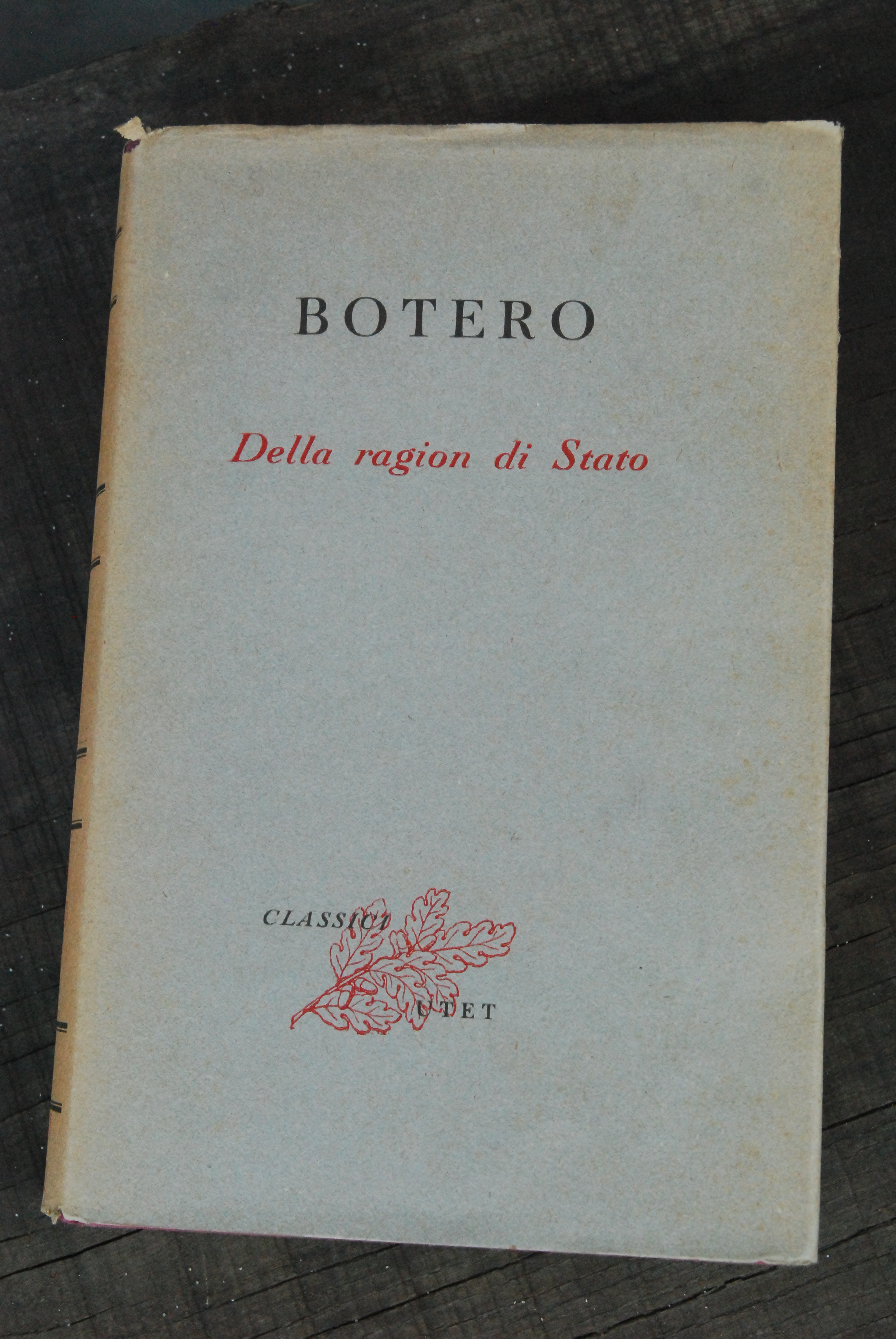 della ragion di stato con tre libri delle cause della …