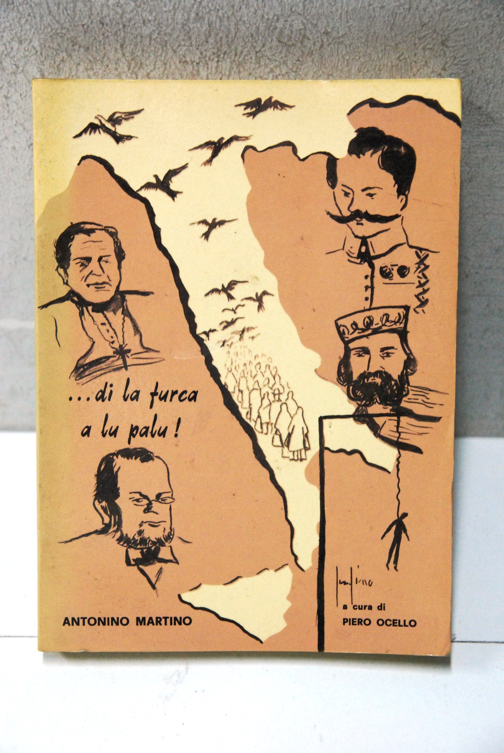 di la furca a lu palu autografato satire politiche e …