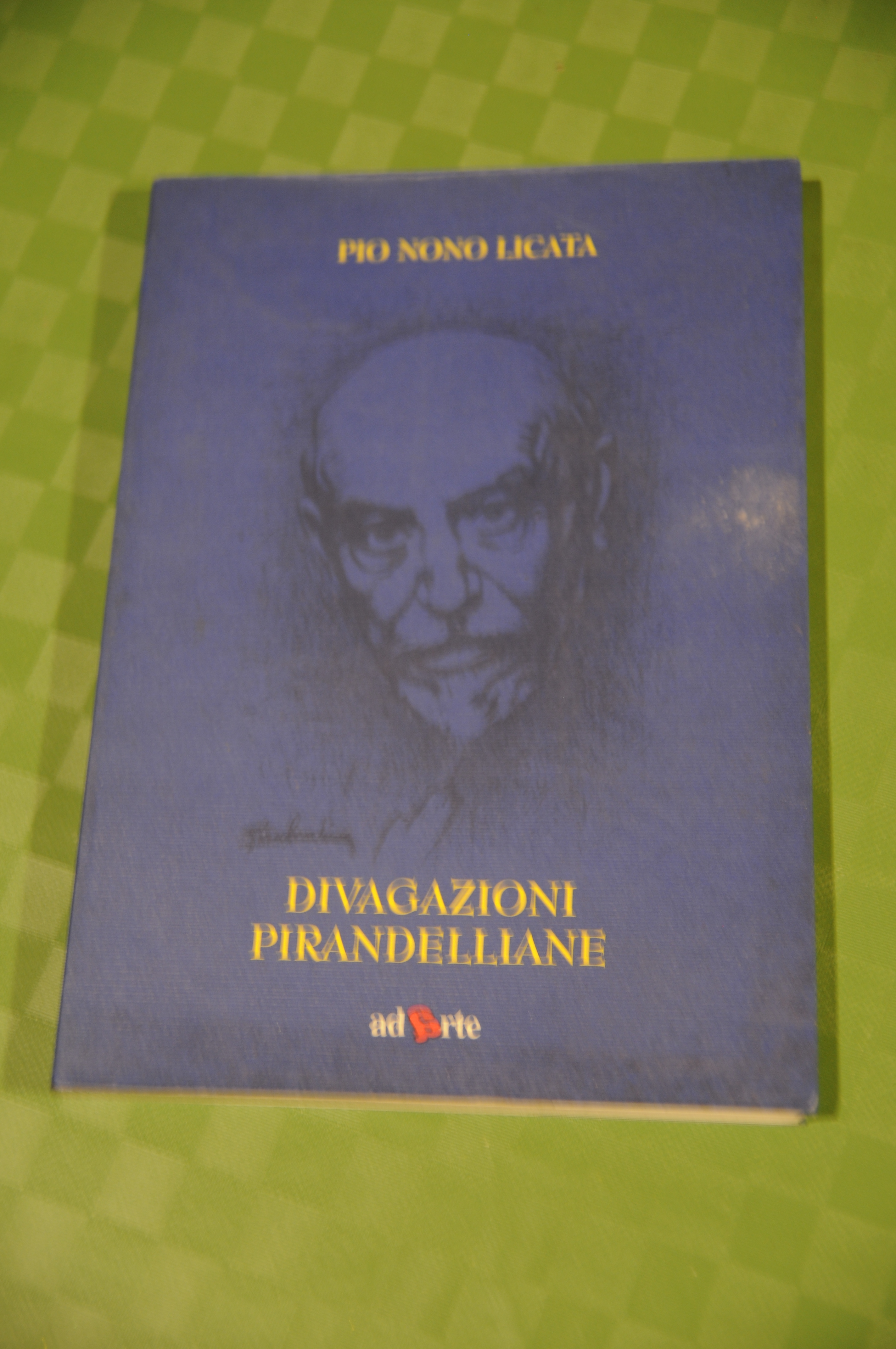divagazioni pirandelliane NUOVO autografato con dedica