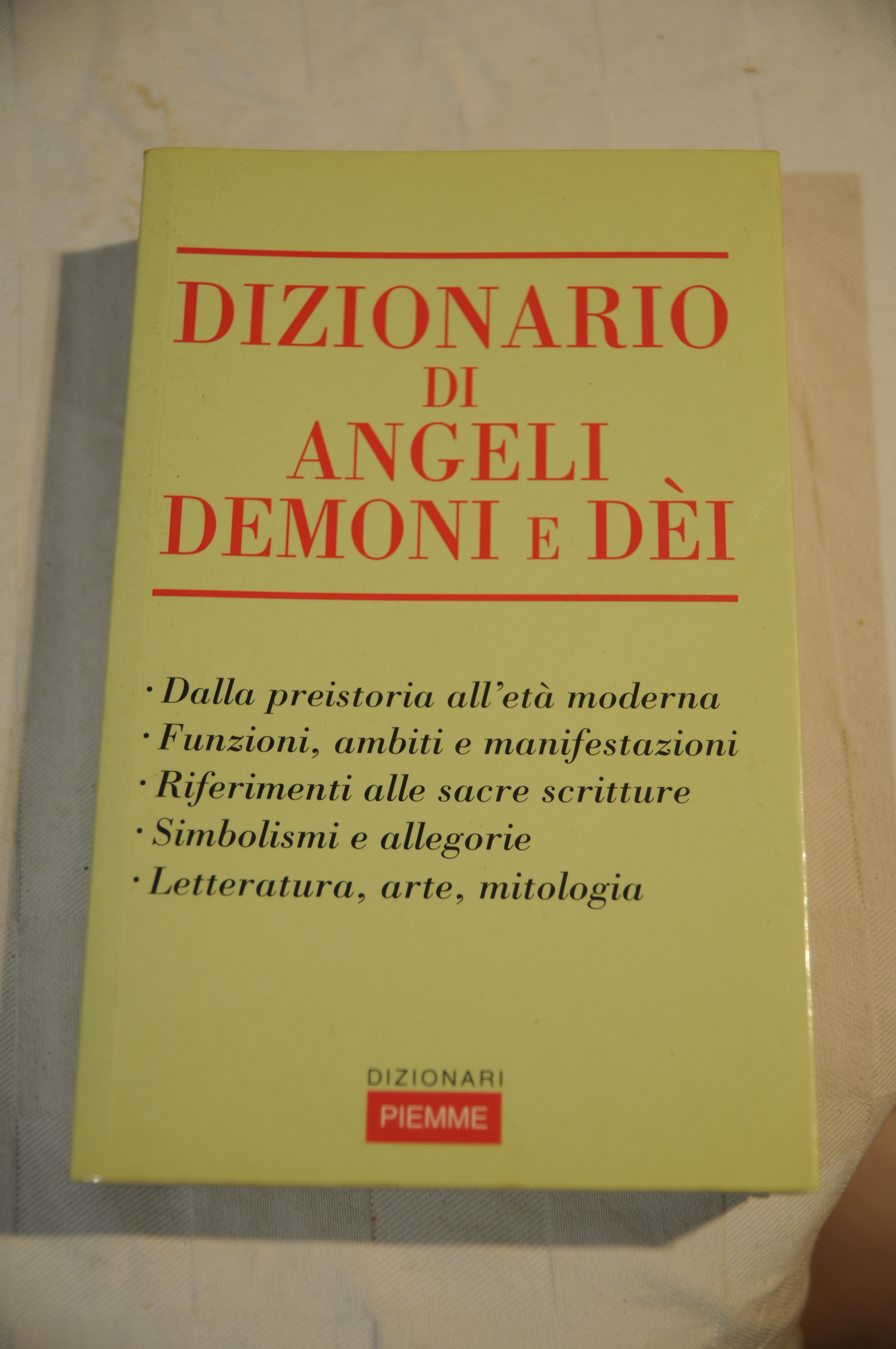 dizionario di angeli demoni e dei NUOVO (sigla di possesso)