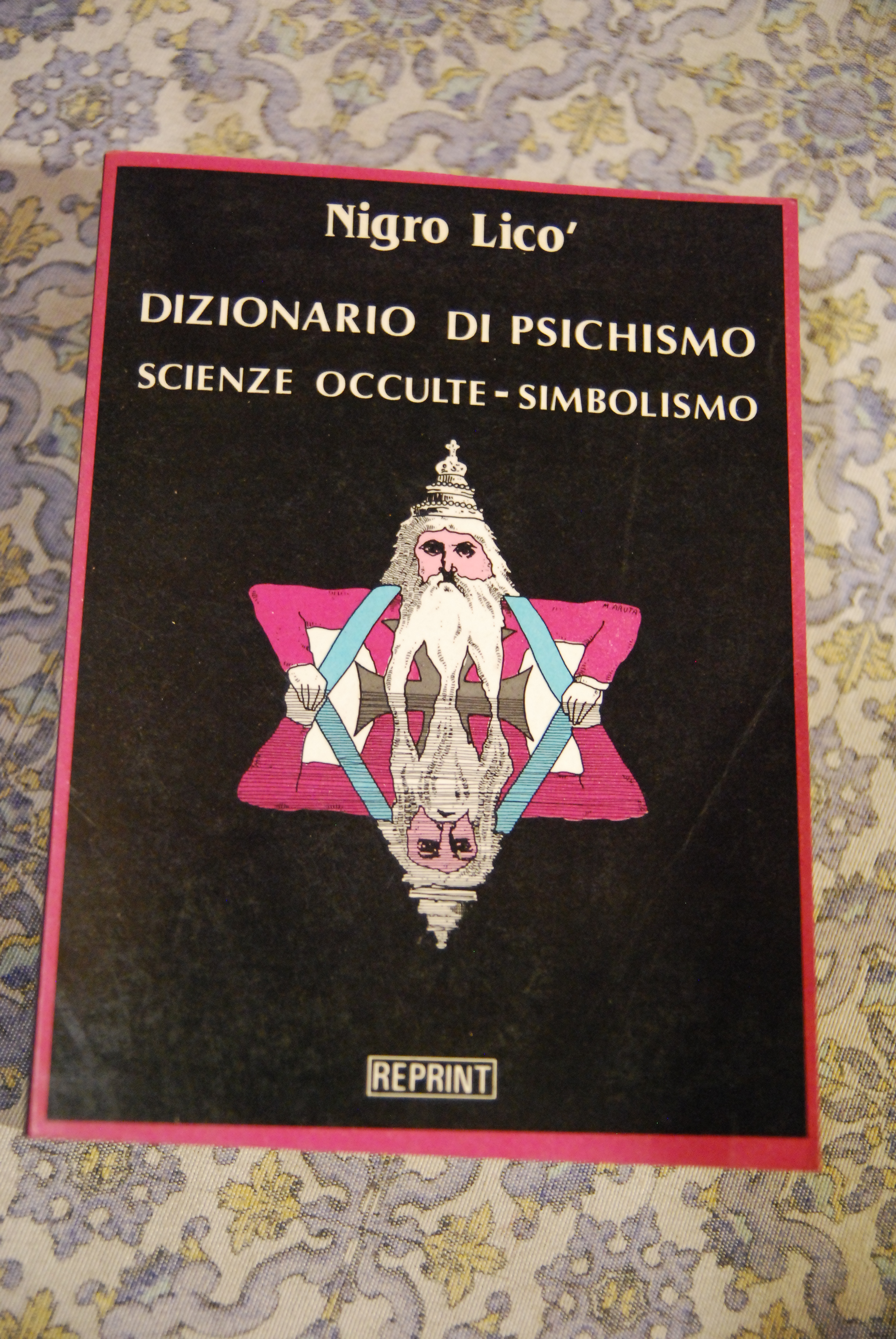 dizionario di psichismo scienze occulte simbolismo NUOVISSIMO