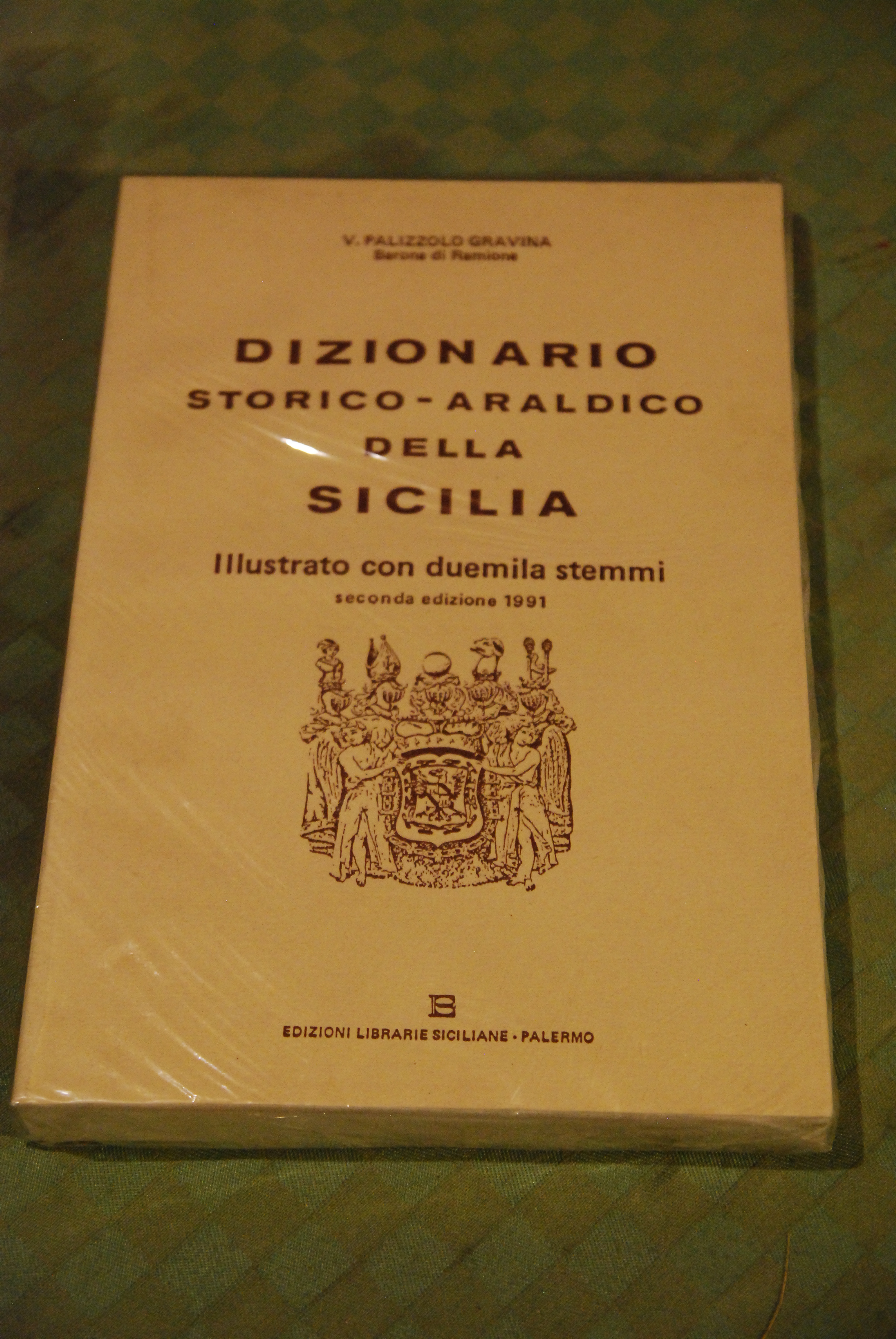 DIZIONARIO STORICO araldico della sicilia illustrato con duemila stemmi NUOVISSIMO …