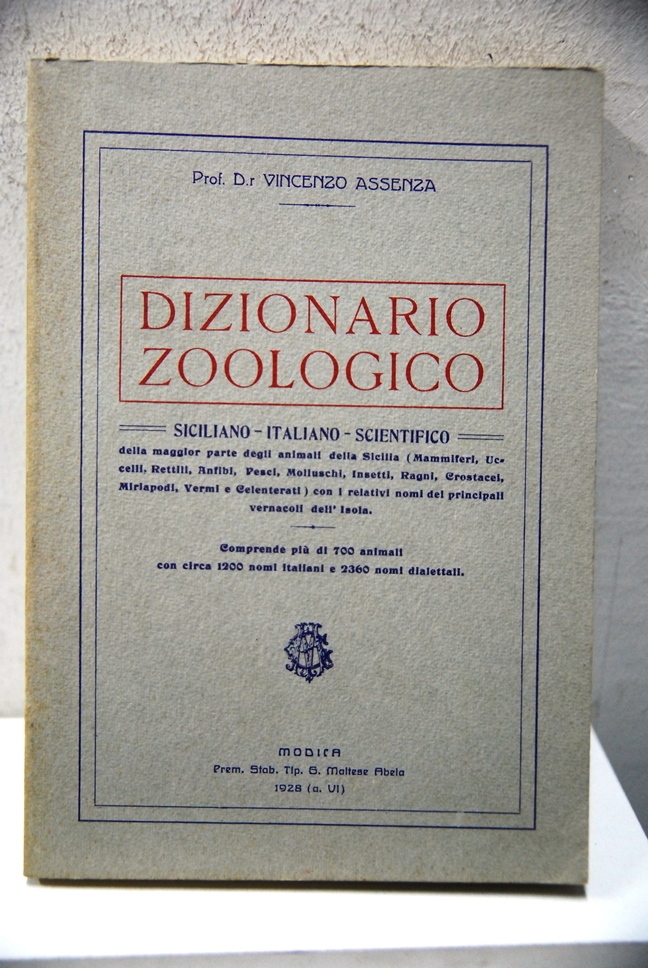 Dizionario Zoologico Siciliano Italiano Scientifico Ristampa anastatica
