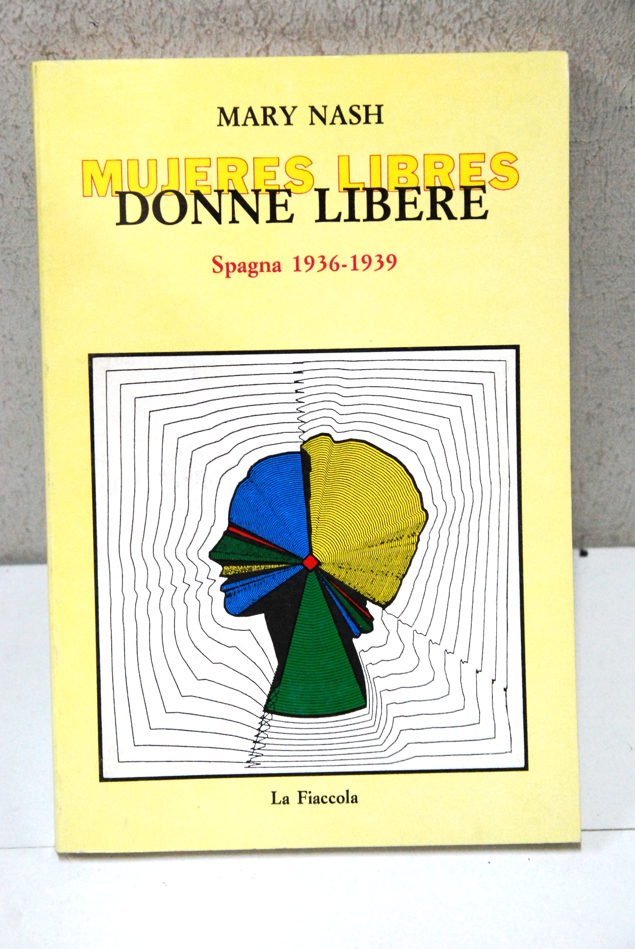 Donne libere spegna 1936 ? 1939