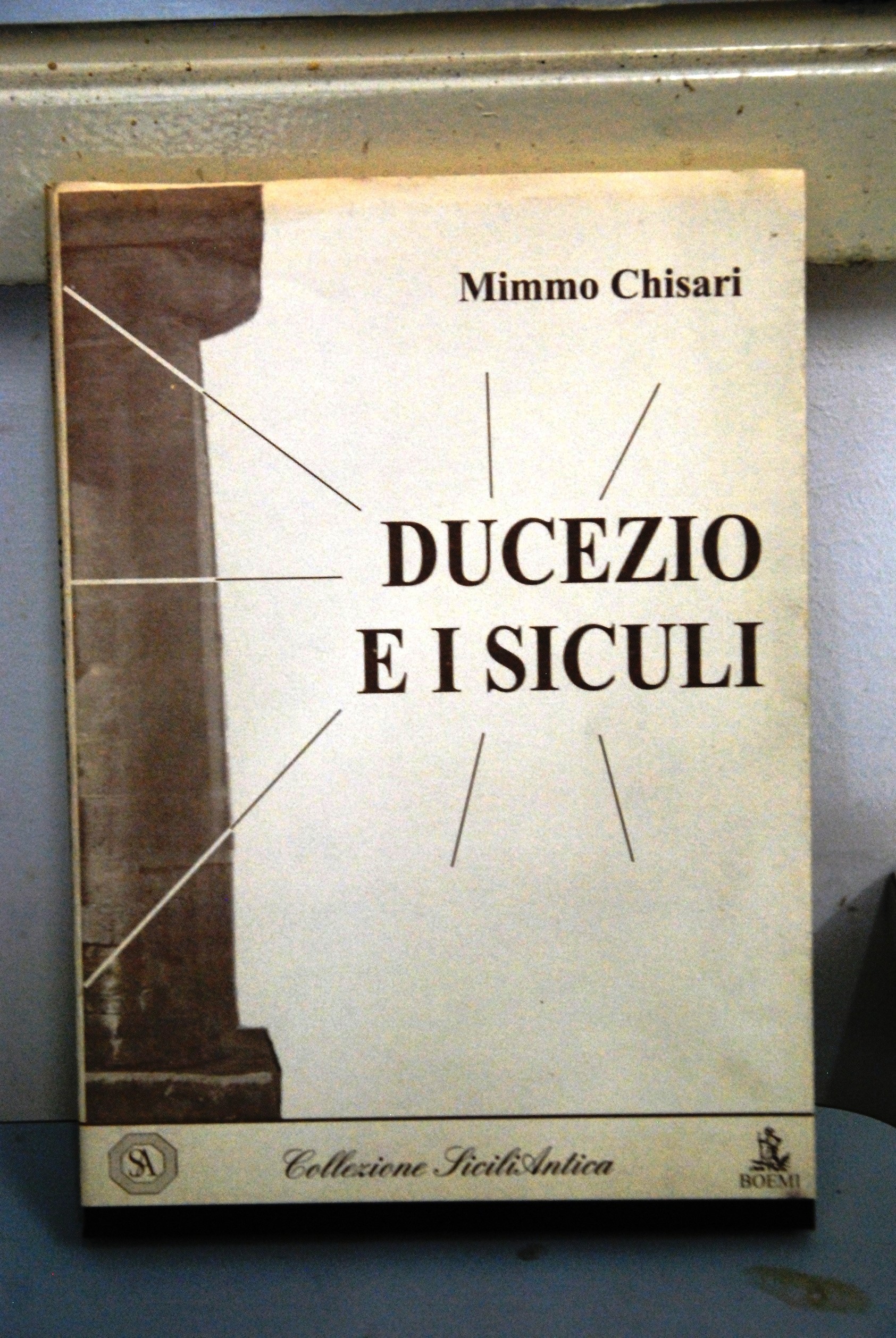 DUCEZIO E I SICULI 2009 prima ed.