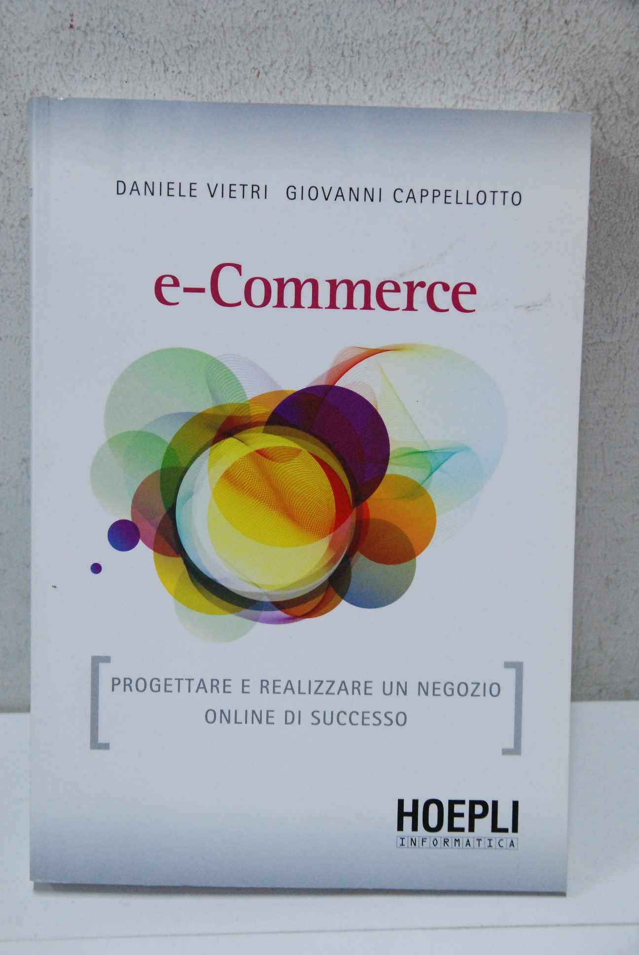 E-commerce progettare e realizzare un negozio online di successo