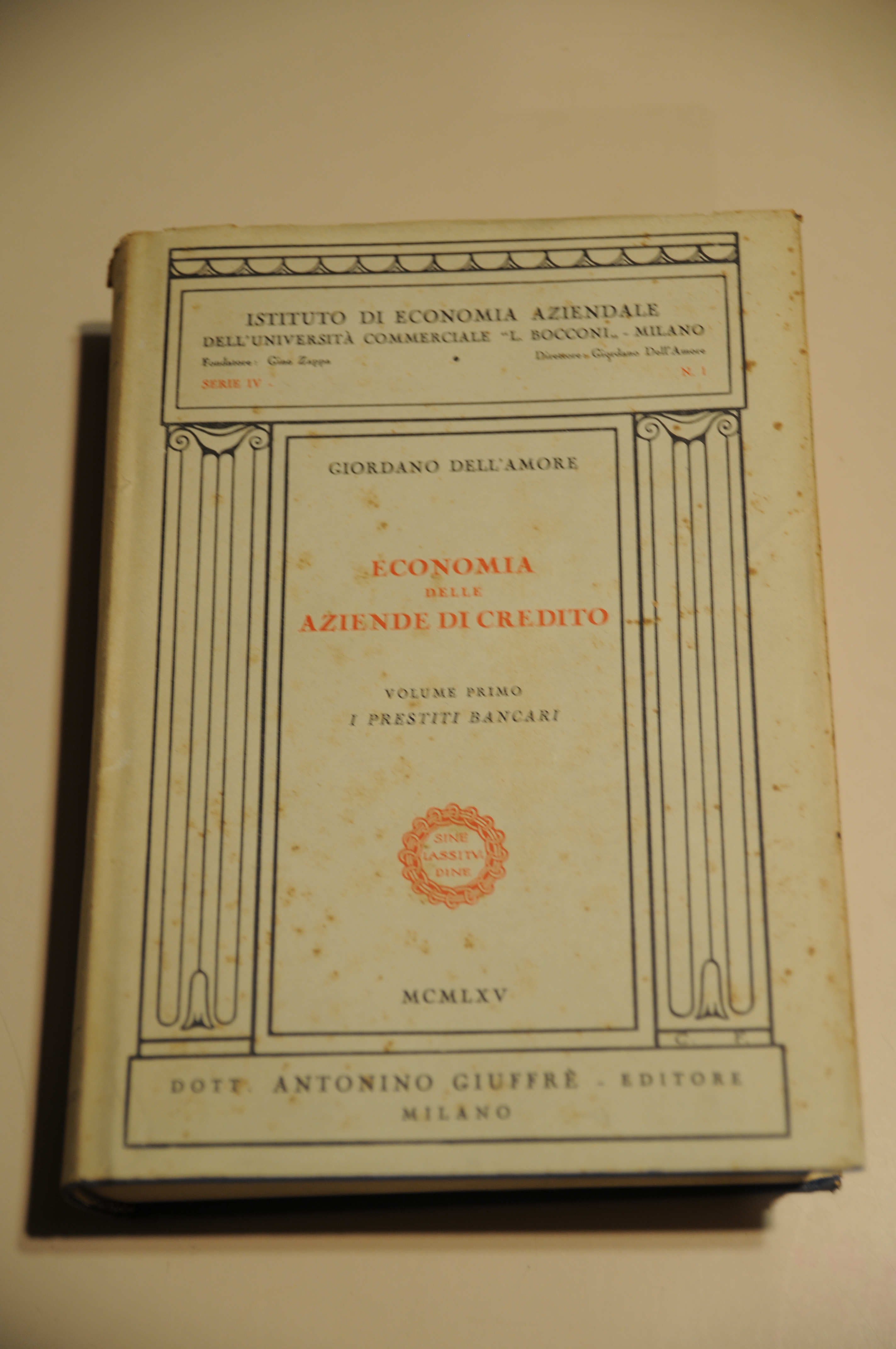 economia delle aziende di credito vol. primo i prestiti bancari
