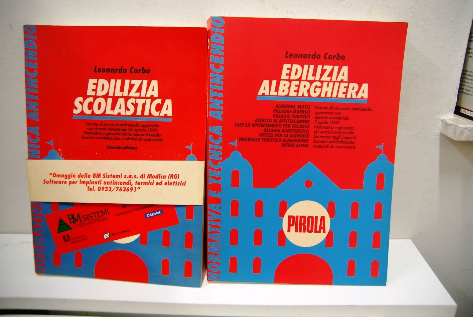 Edilizia Scolastica e Edilizia Arberghiera