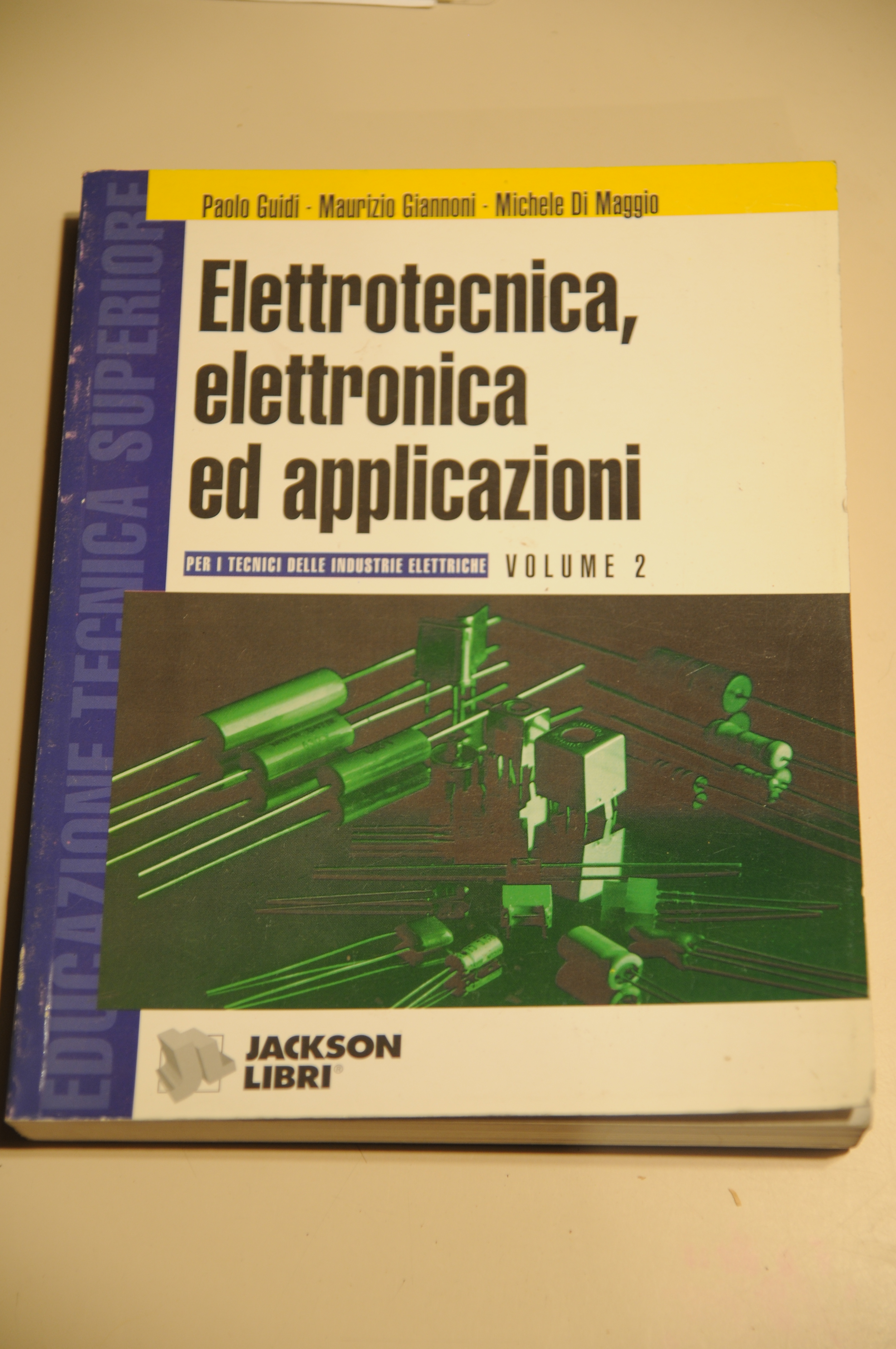 elettrotecnica elettronica ed applicazioni vol. 2 NUOVO