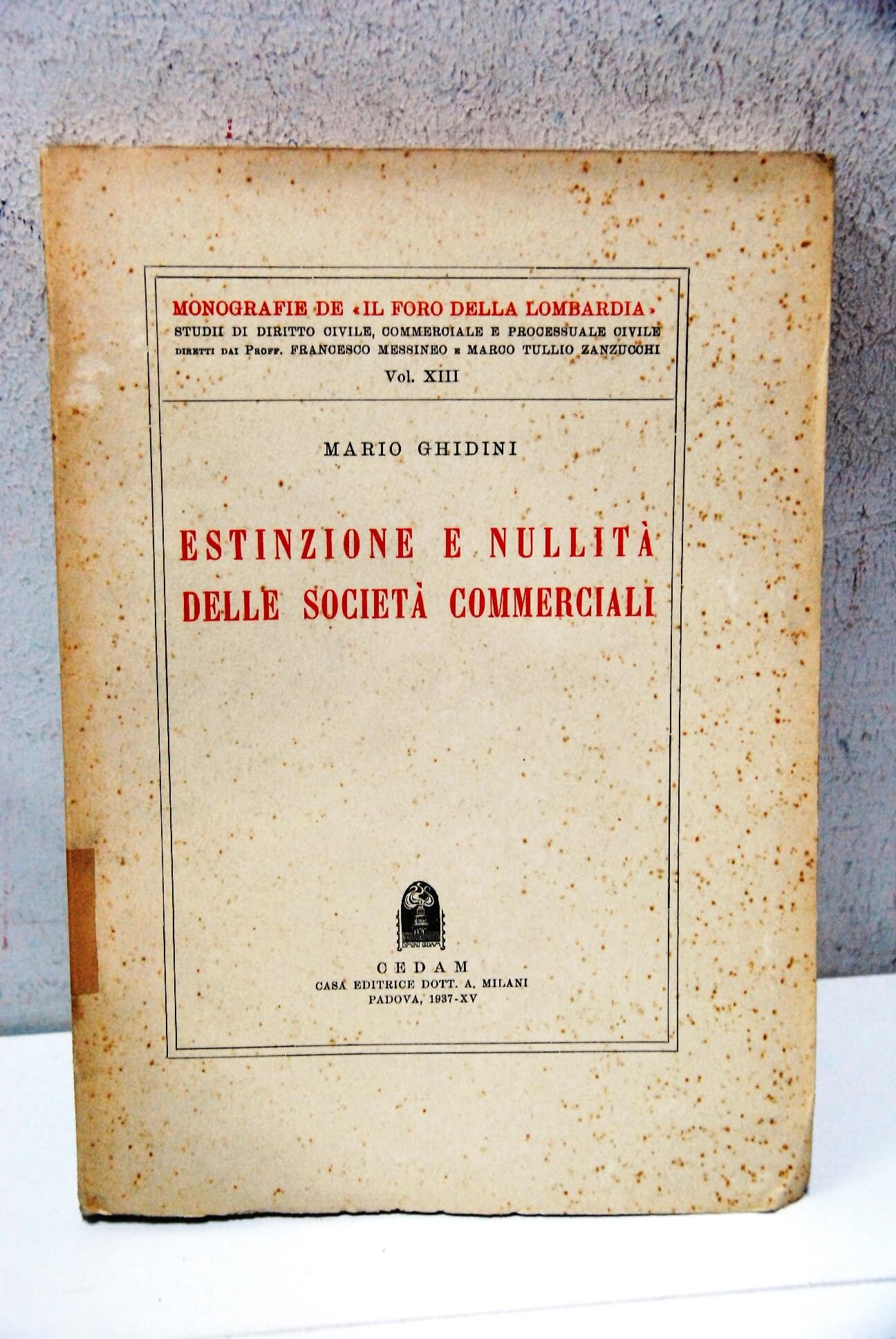 Estinzione e nullità delle società commerciali