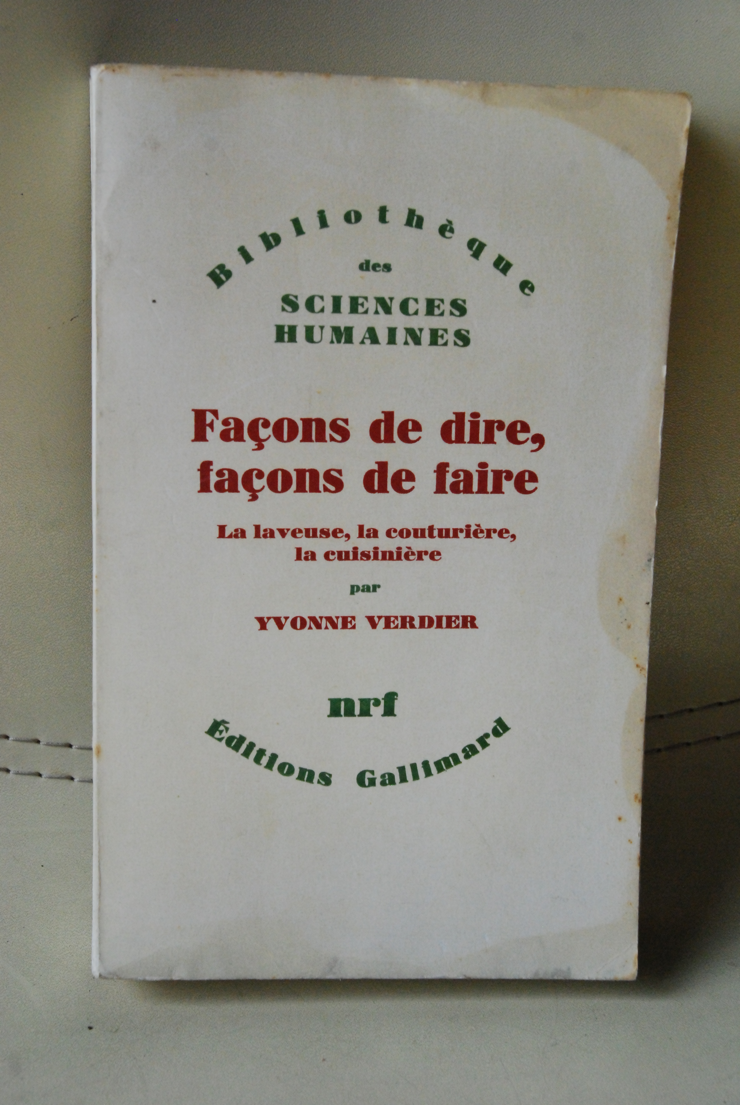 facons de dire facons de faire la laveuse couturiere cuisiniere