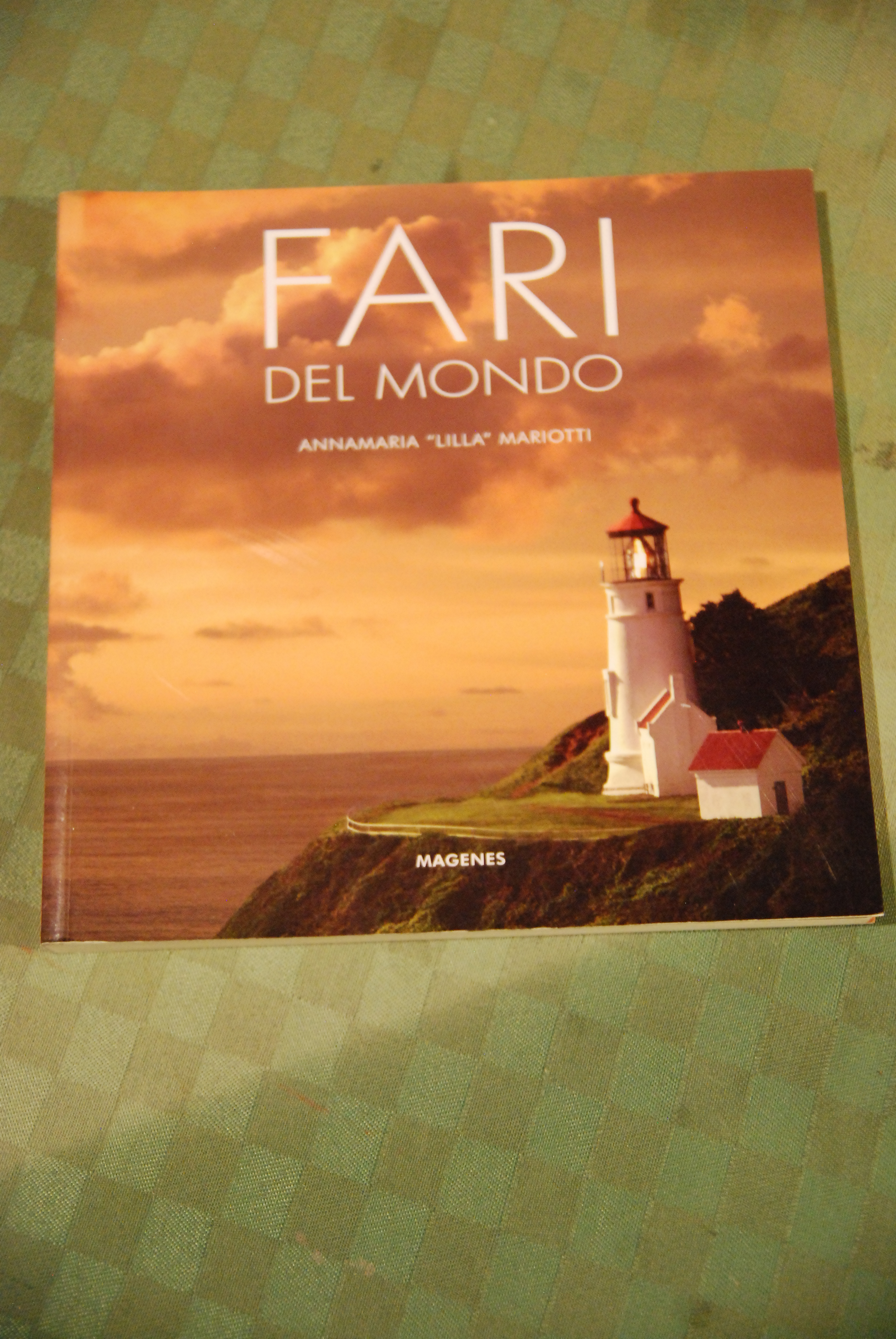fari del mondo NUOVISSIMO 1 ed