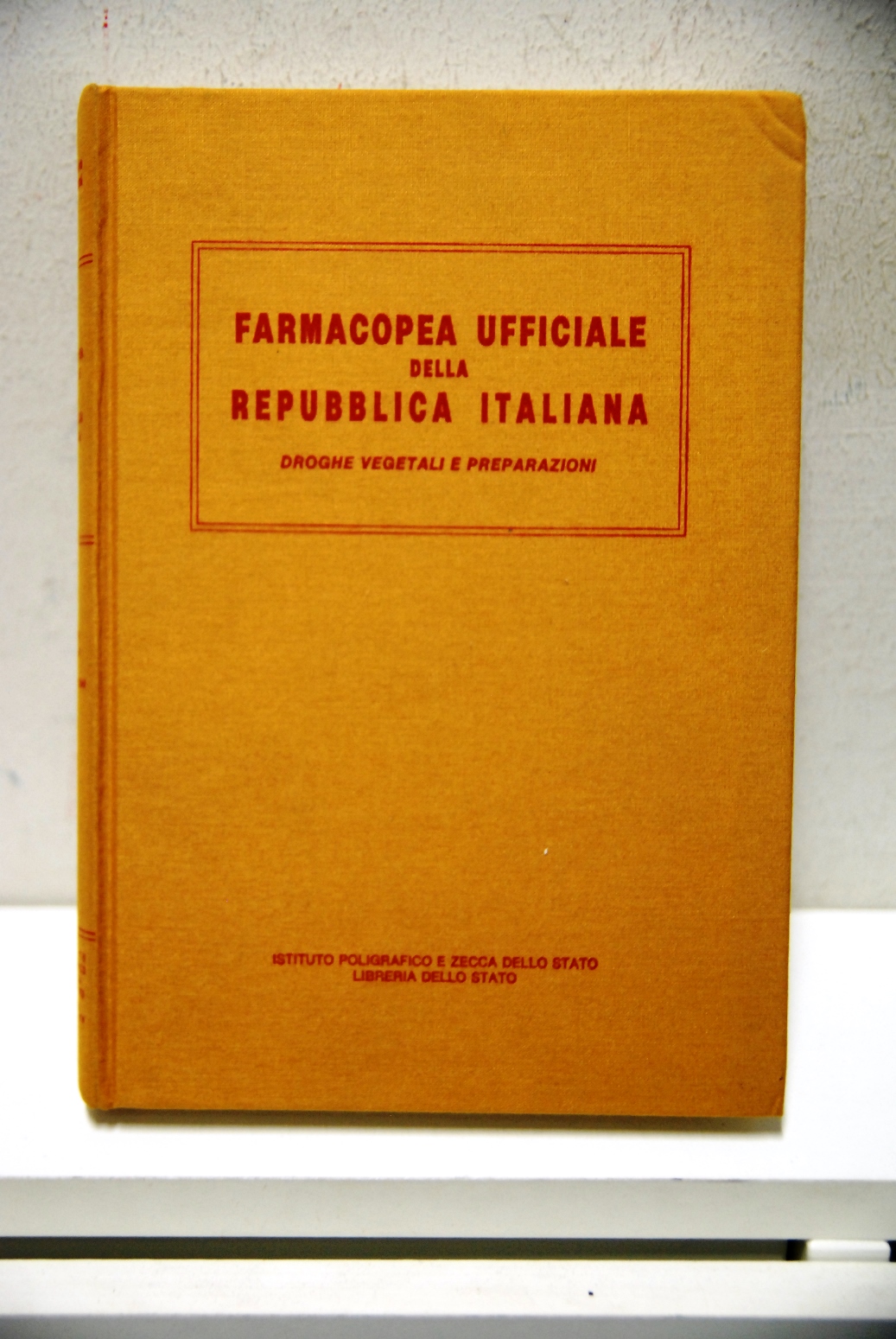 Farmacopea Ufficiale della Repubblica Italiana, droghe vegetali e preparazioni