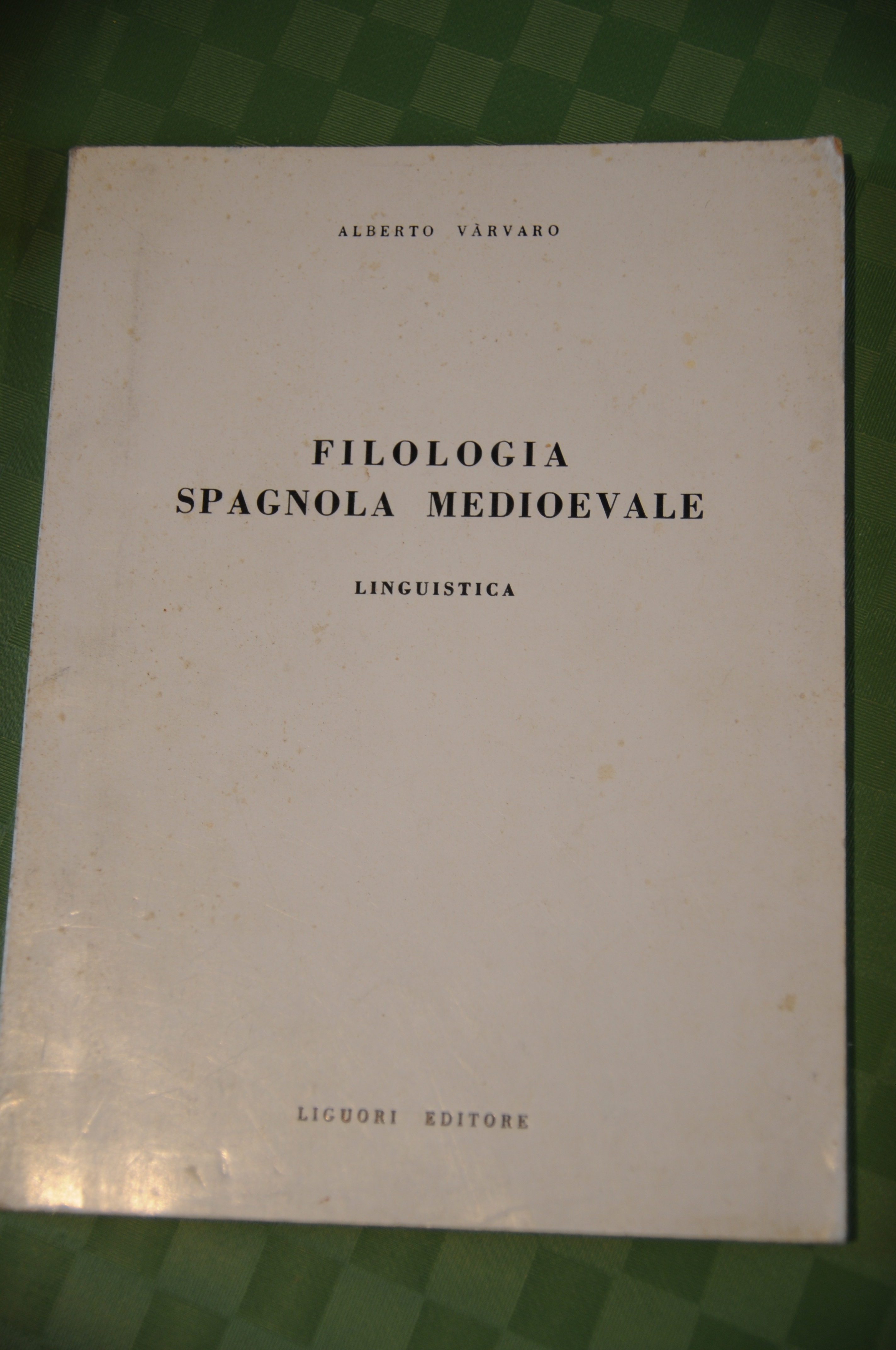filologia spagnola medioevale NUOVISSIMO
