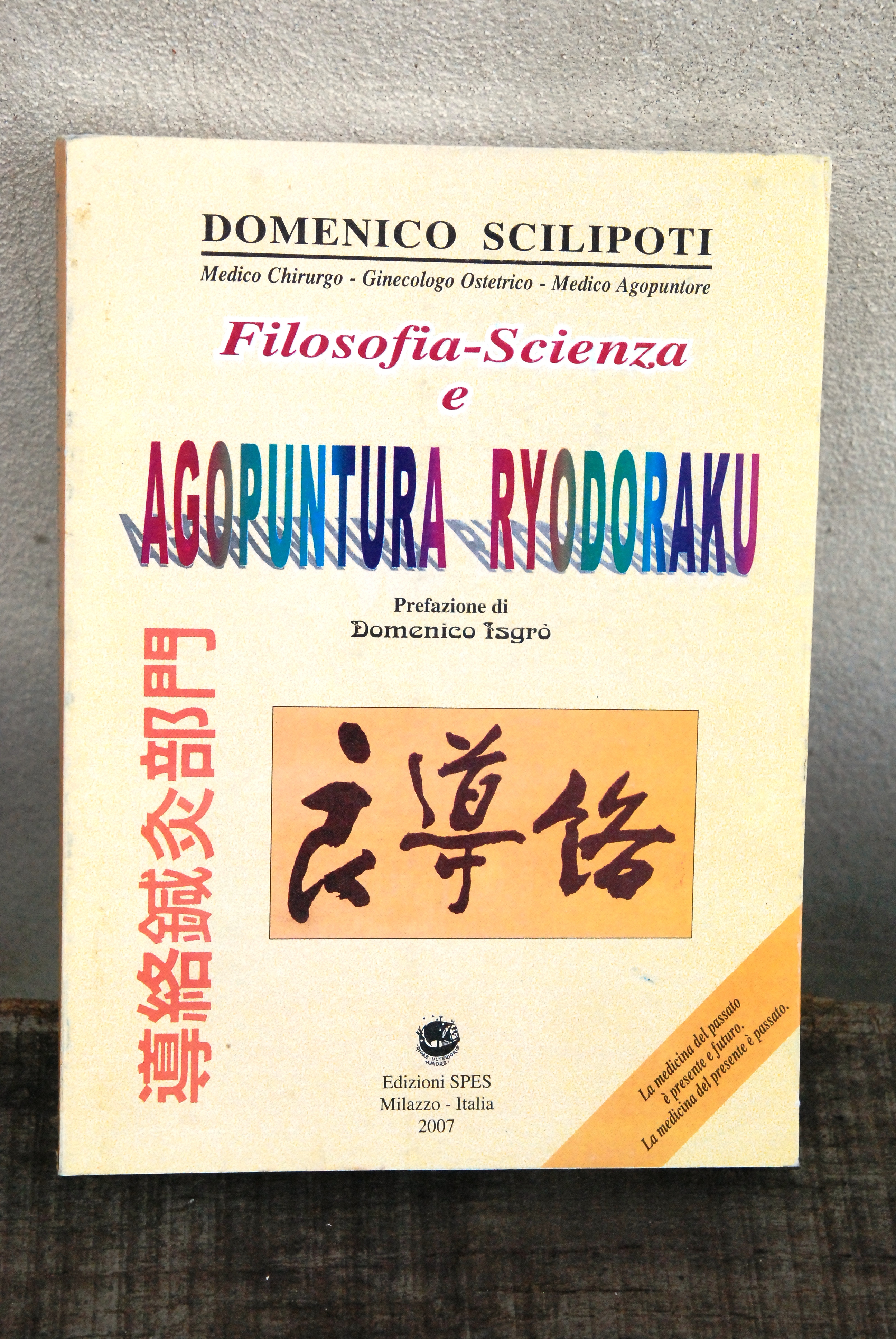 filosofia scienza e agopuntura ryodoraku NUOVISSIMO