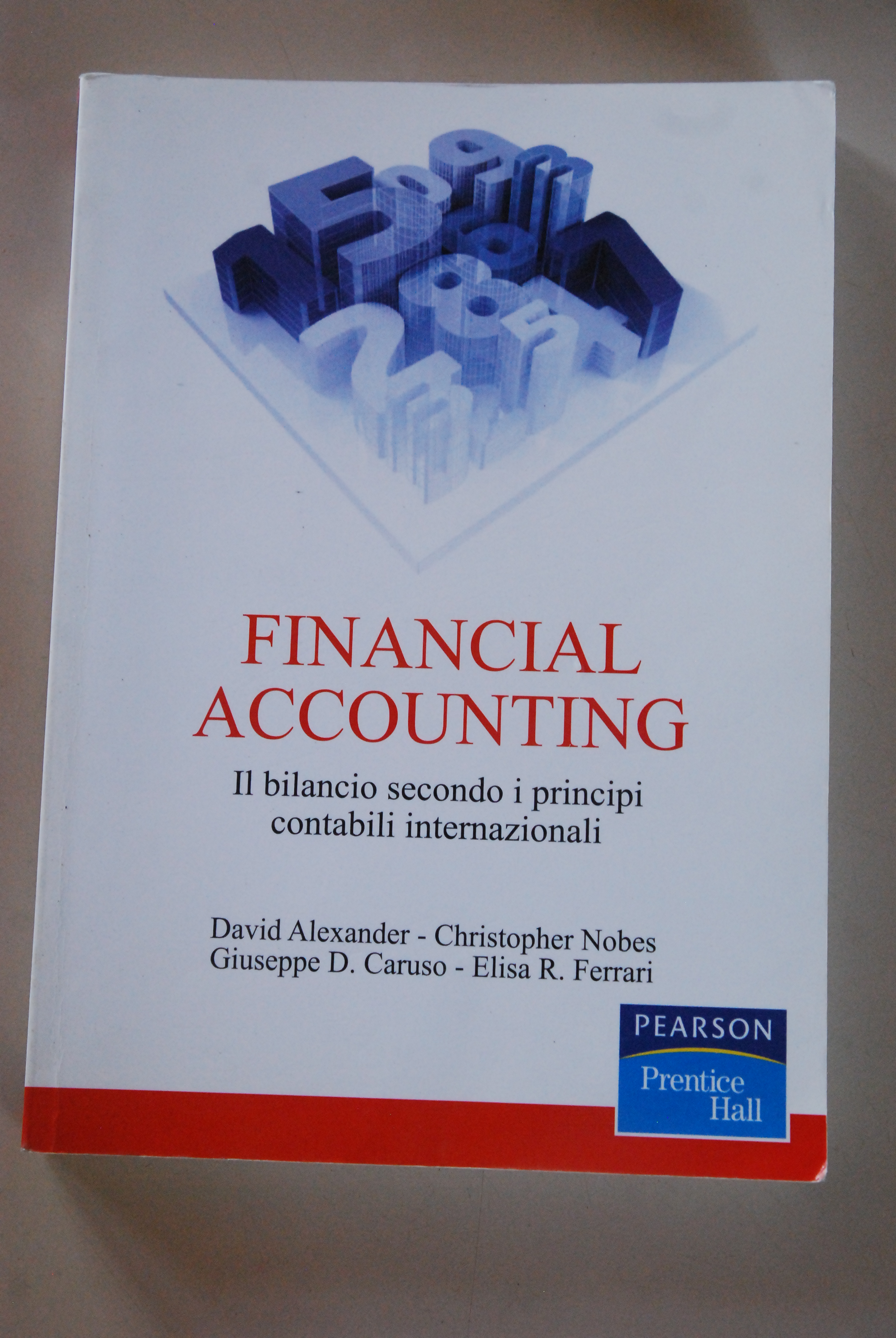 financial accounting il bilancio secondo i principi contabili internazionali