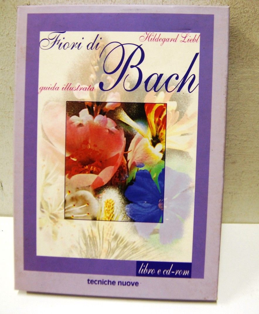 Fiori di Bach, guida illustrata