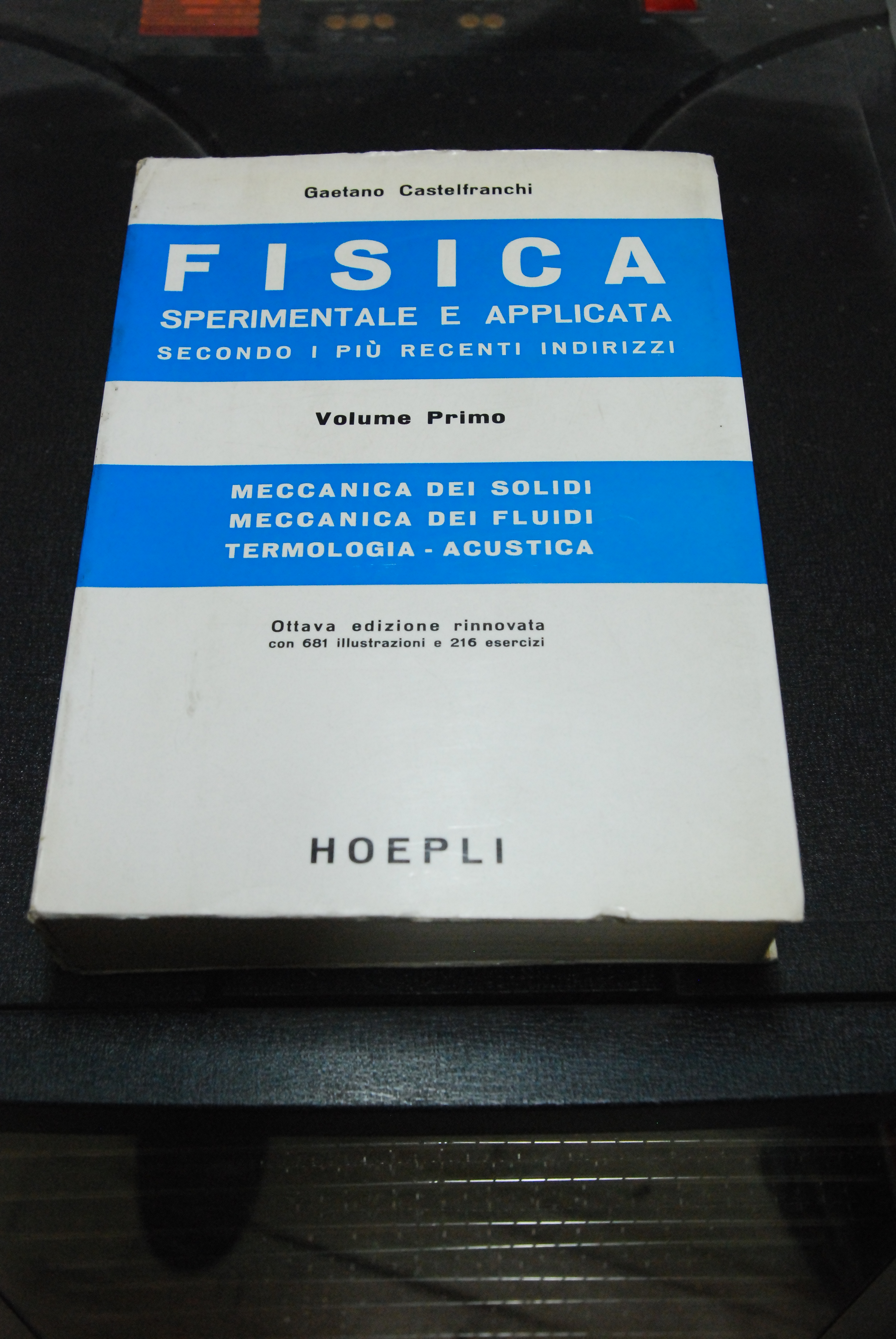 fisica sperimentale e applicata vol. primo 8 ediz ottime cdz.