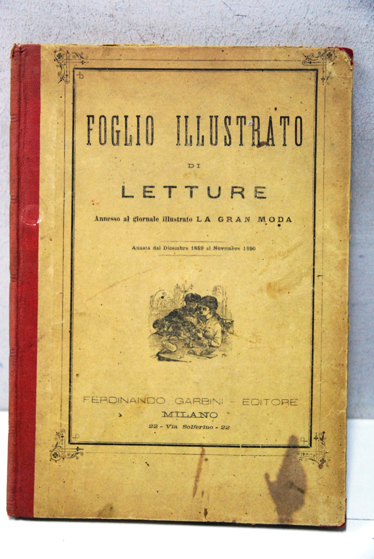 Foglio illustrato di letture annesso al giornale la gran moda …